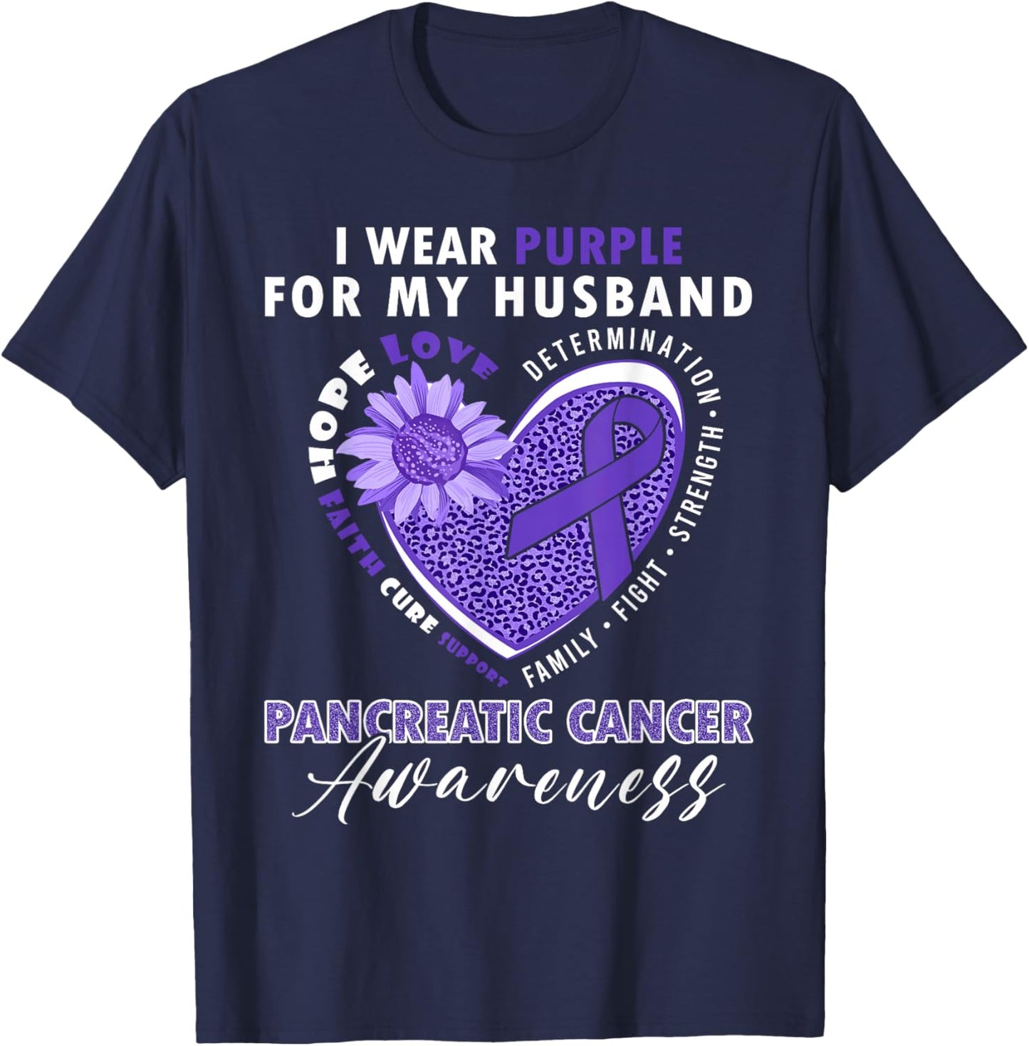 I Wear Purple For My Husband Pancreatic Cancer Awareness T-Shirt - T-Shirt | Navy