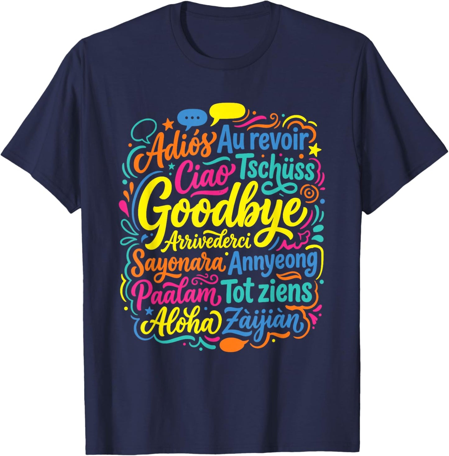 Goodbye in Different Languages Farewell Travel T-Shirt - T-Shirt | Navy