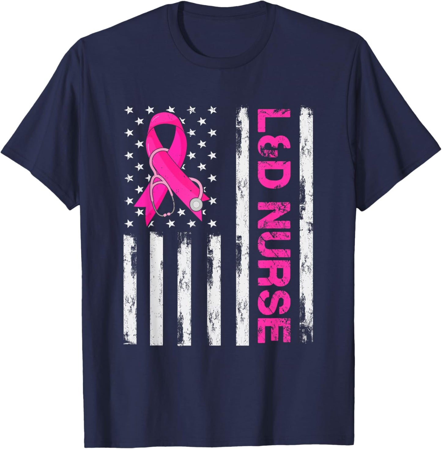 L&D Nurse American Flag Breast Cancer Awareness Pink Ribbon Women Men T-Shirt - T-Shirt | Navy