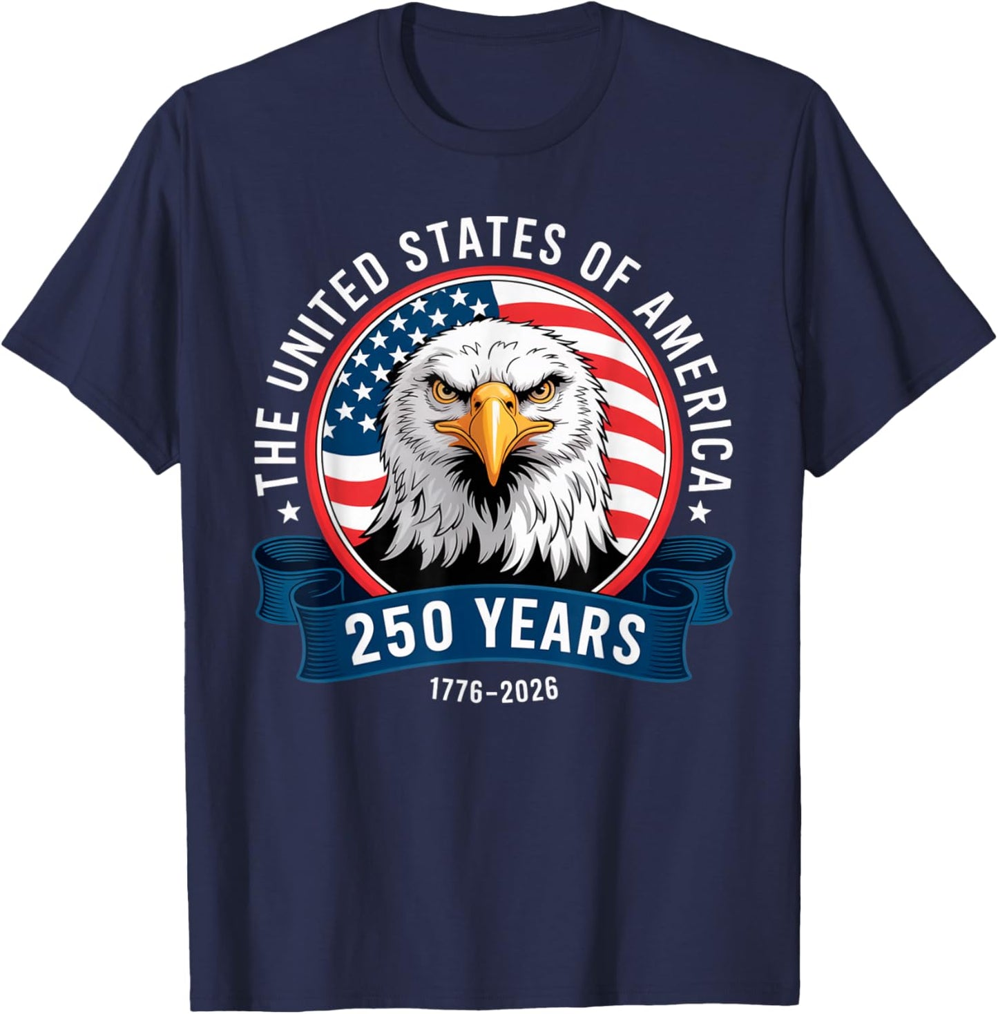 The United States of America - 250 Years - 1776-2026 - USA T-Shirt - T-Shirt | Navy