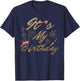 It's My Birthday Cute Red Crystal Heart Birthday Girl Women T-Shirt - T-Shirt | Navy