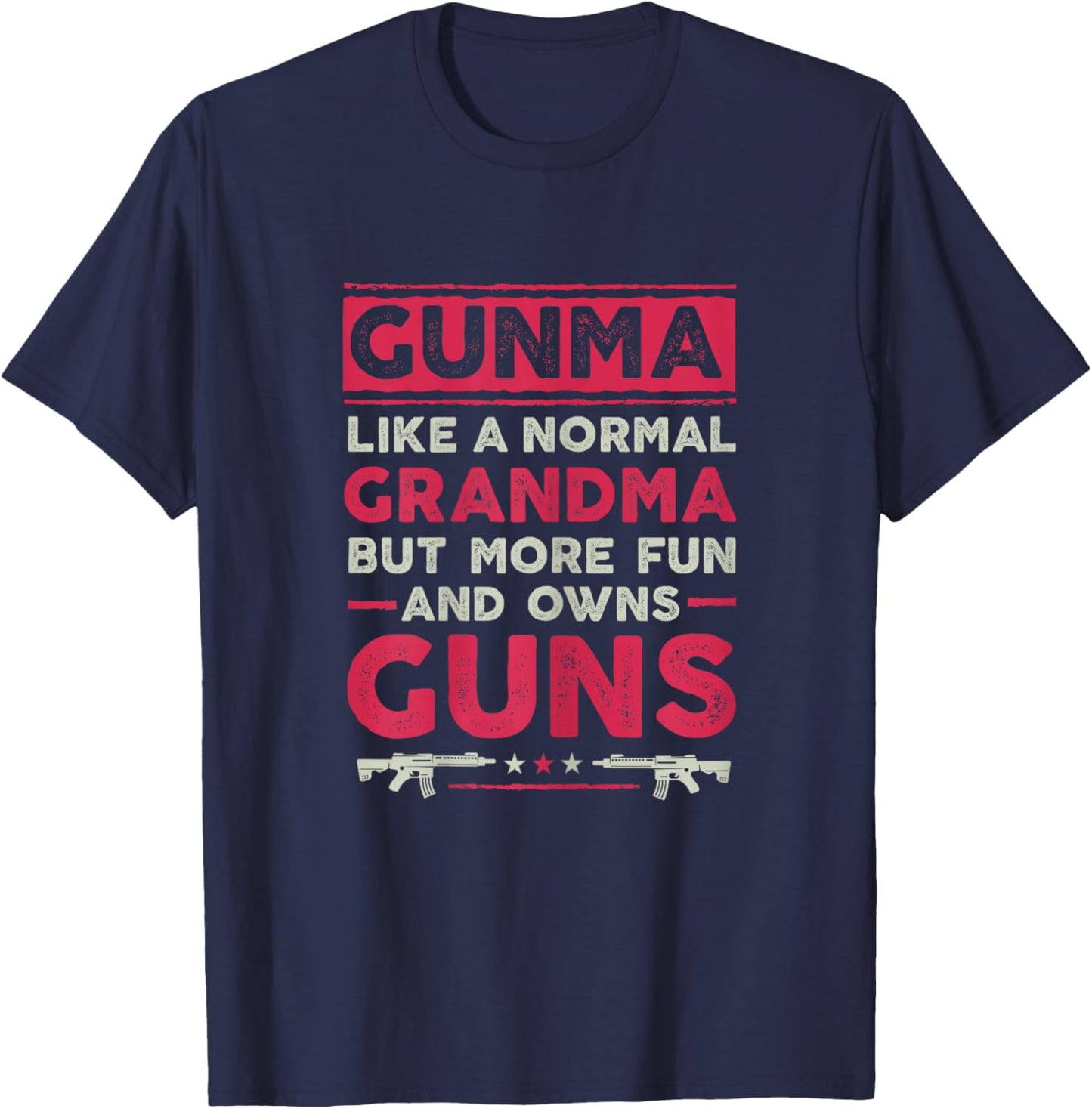 Gunma Like A Normal Grandpa But More Fun and Owns Guns T-Shirt - T-Shirt | Navy