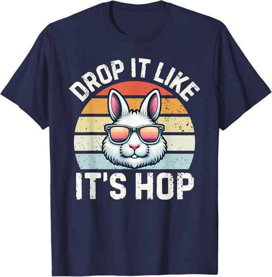 Drop It Like It's Hop | Funny Sunglasses Bunny T-Shirt - T-Shirt | Navy