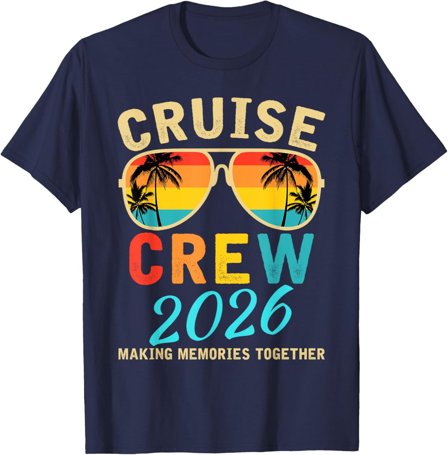 Cruise Crew 2026 Summer Vacation Trip Funny Matching Group T-Shirt - T-Shirt | Navy