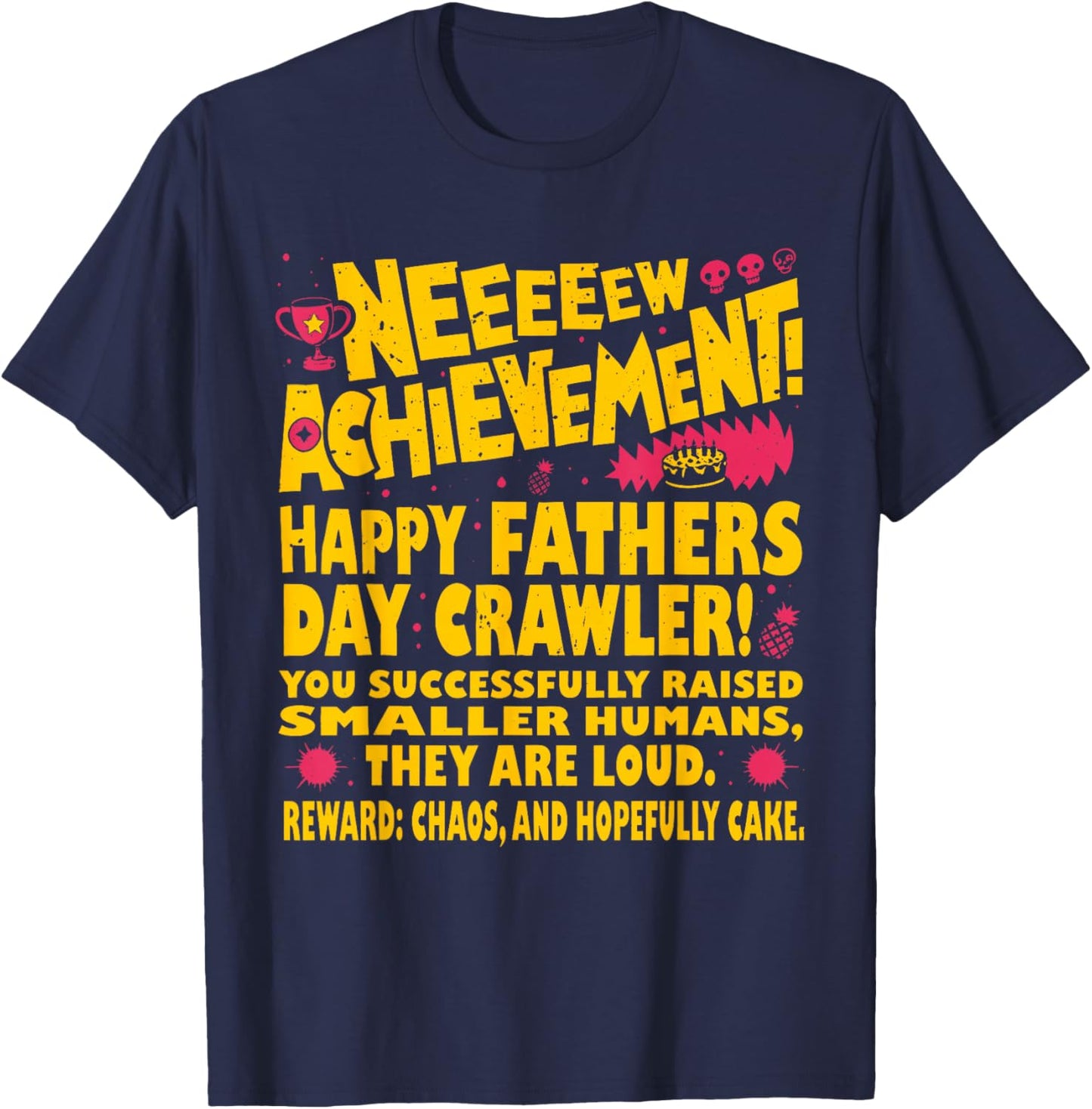 Happy Fathers Day Crawler New Achievement Gamer Dad USA T-Shirt - T-Shirt | Navy