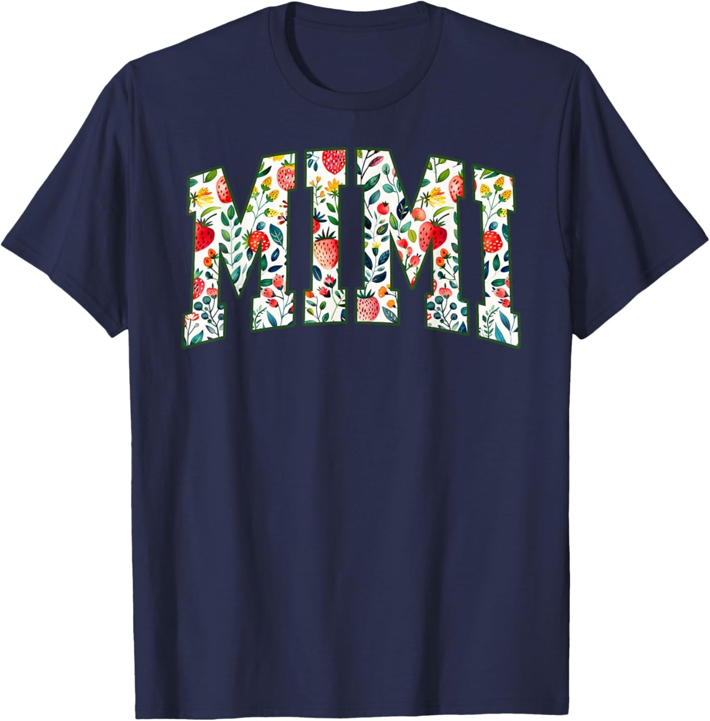 Floral Strawberry Mimi Christmas Grandma To Be Mothers Day T-Shirt - T-Shirt | Navy