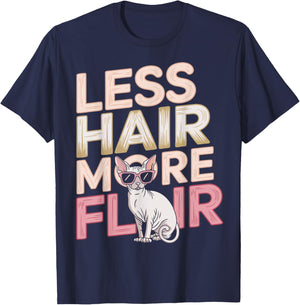 Sphynx Cat Breed Less Hair More Flair Sphynx T-Shirt - T-Shirt | Navy