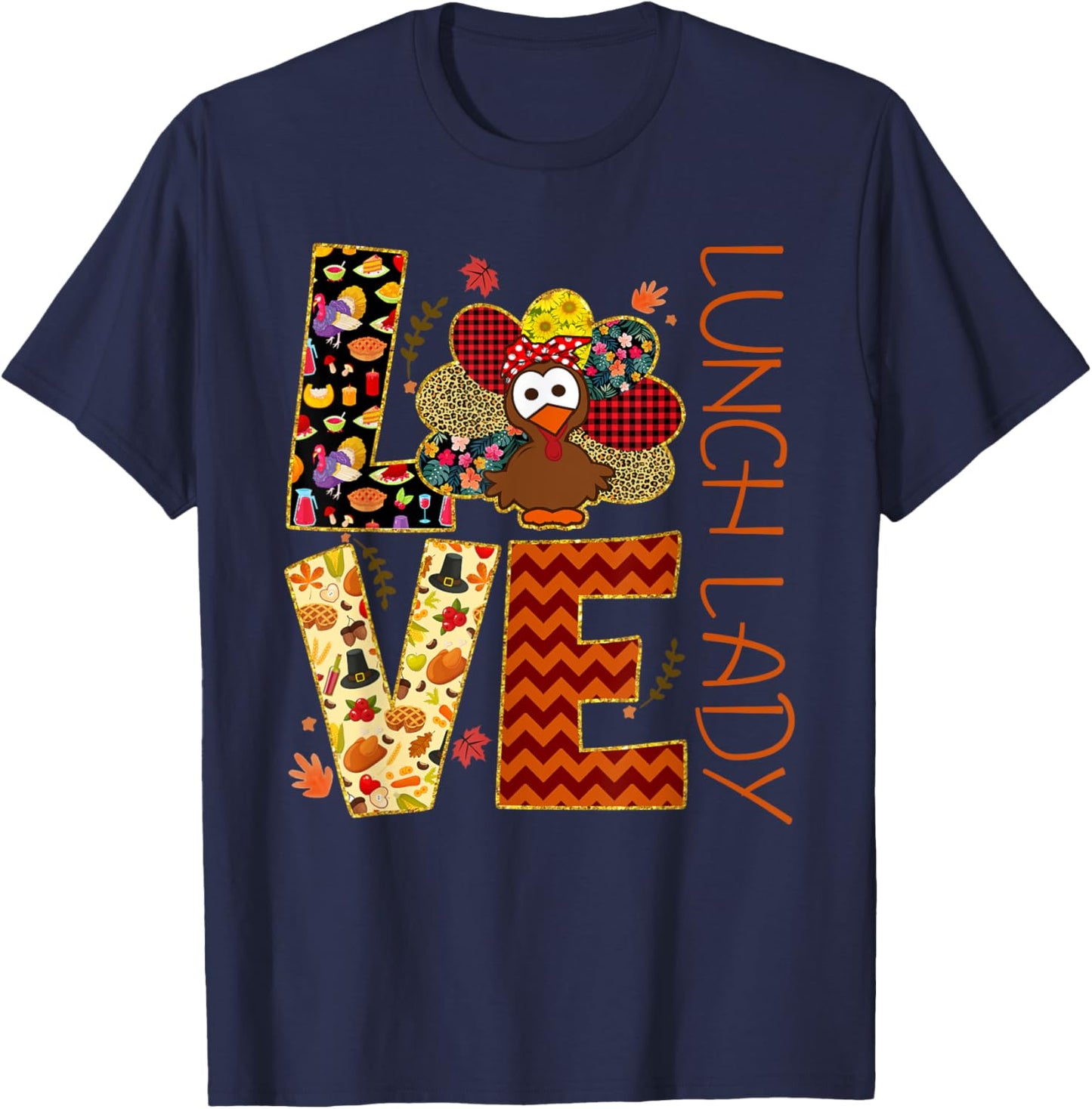 LOVE Turkey Lunch Lady Leopard Funny Thanksgiving Gift Women T-Shirt - T-Shirt | Navy