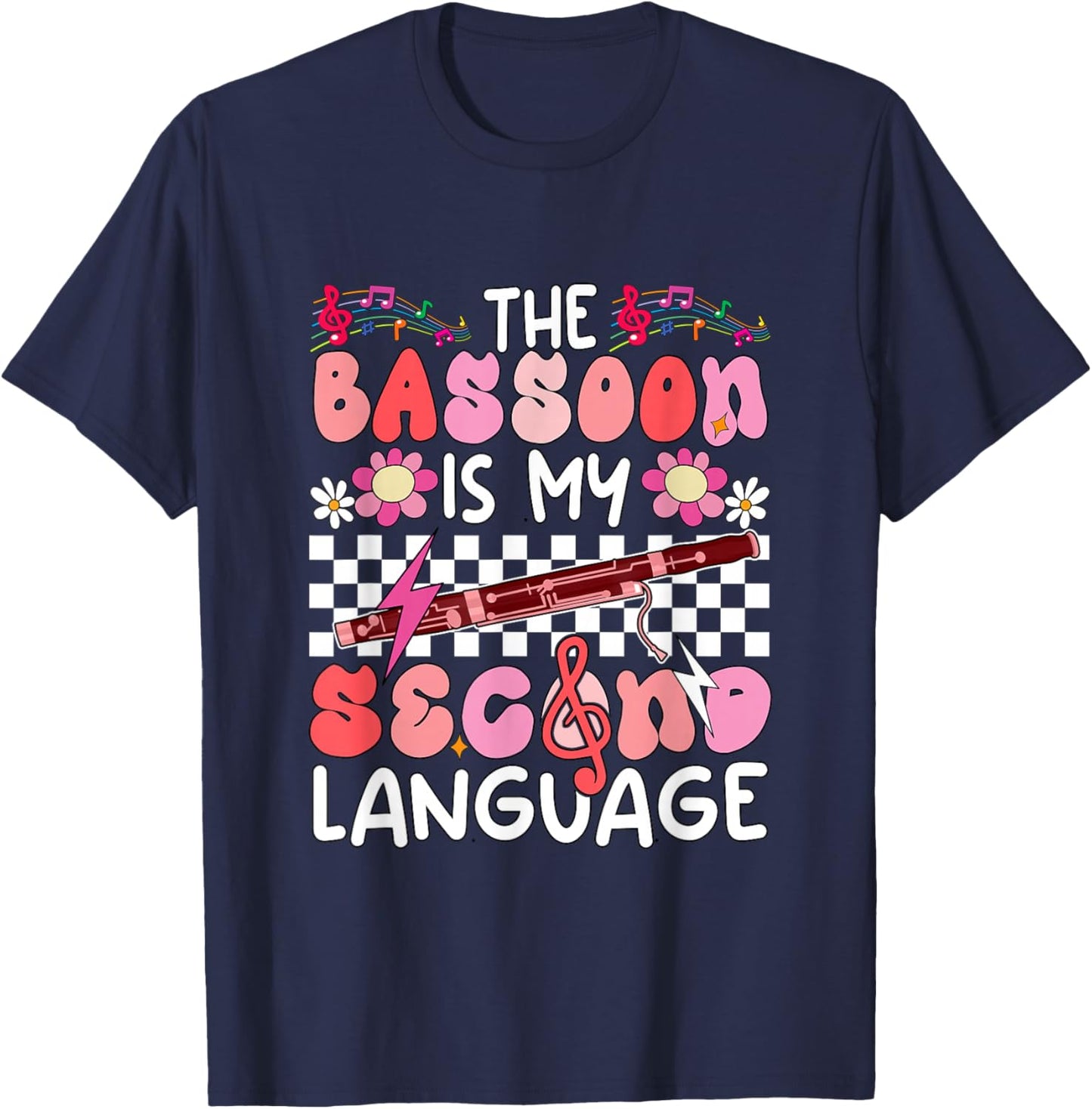 Bassoon is Second Language Proud Instrumentalist Valentine T-Shirt - T-Shirt | Navy