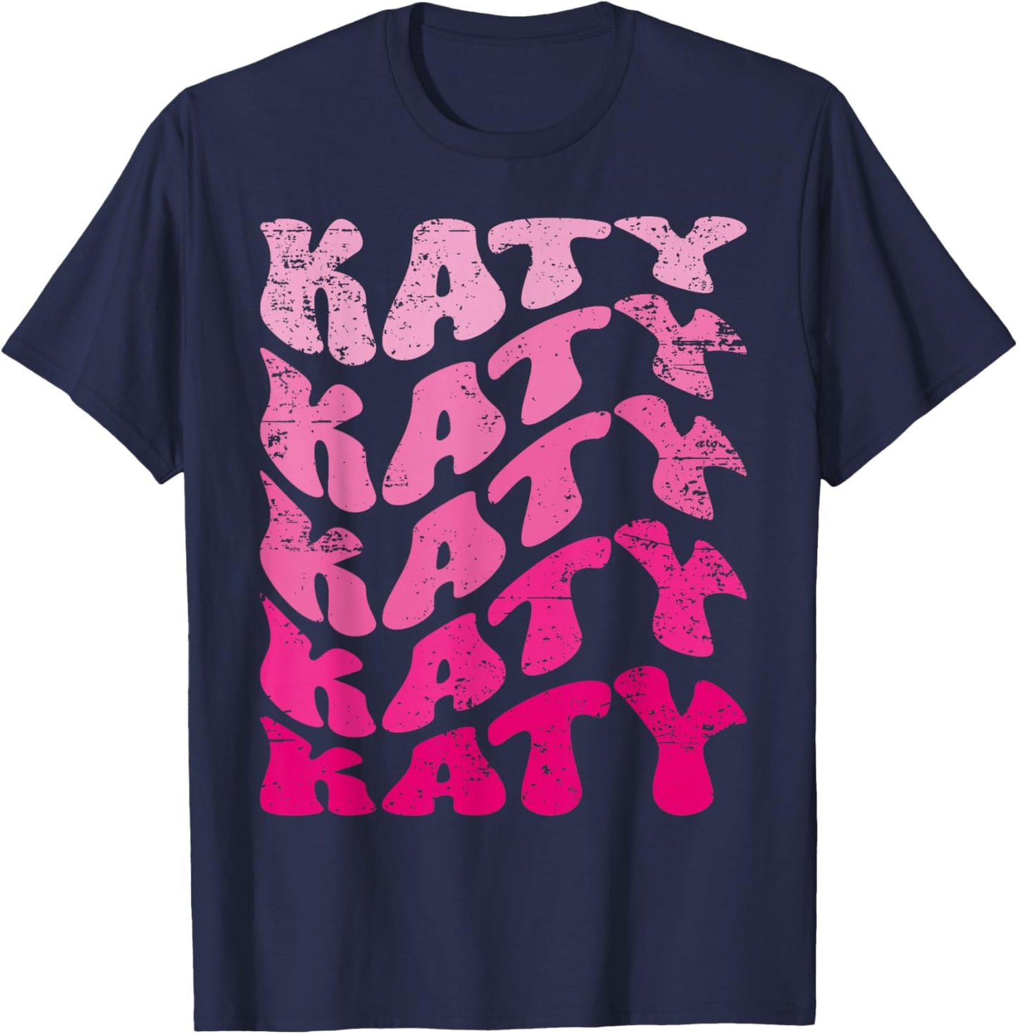 Retro Katy First Name Personalized Katy Groovy Vintage T-Shirt - T-Shirt | Navy