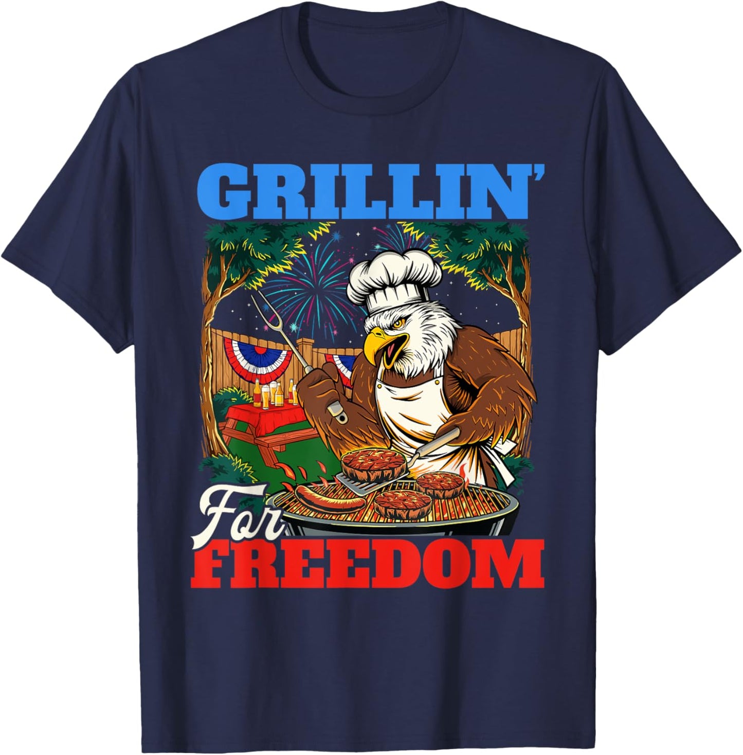 Grillin’ For Freedom - USA American Flag 4th Of July Fourth T-Shirt - T-Shirt | Navy