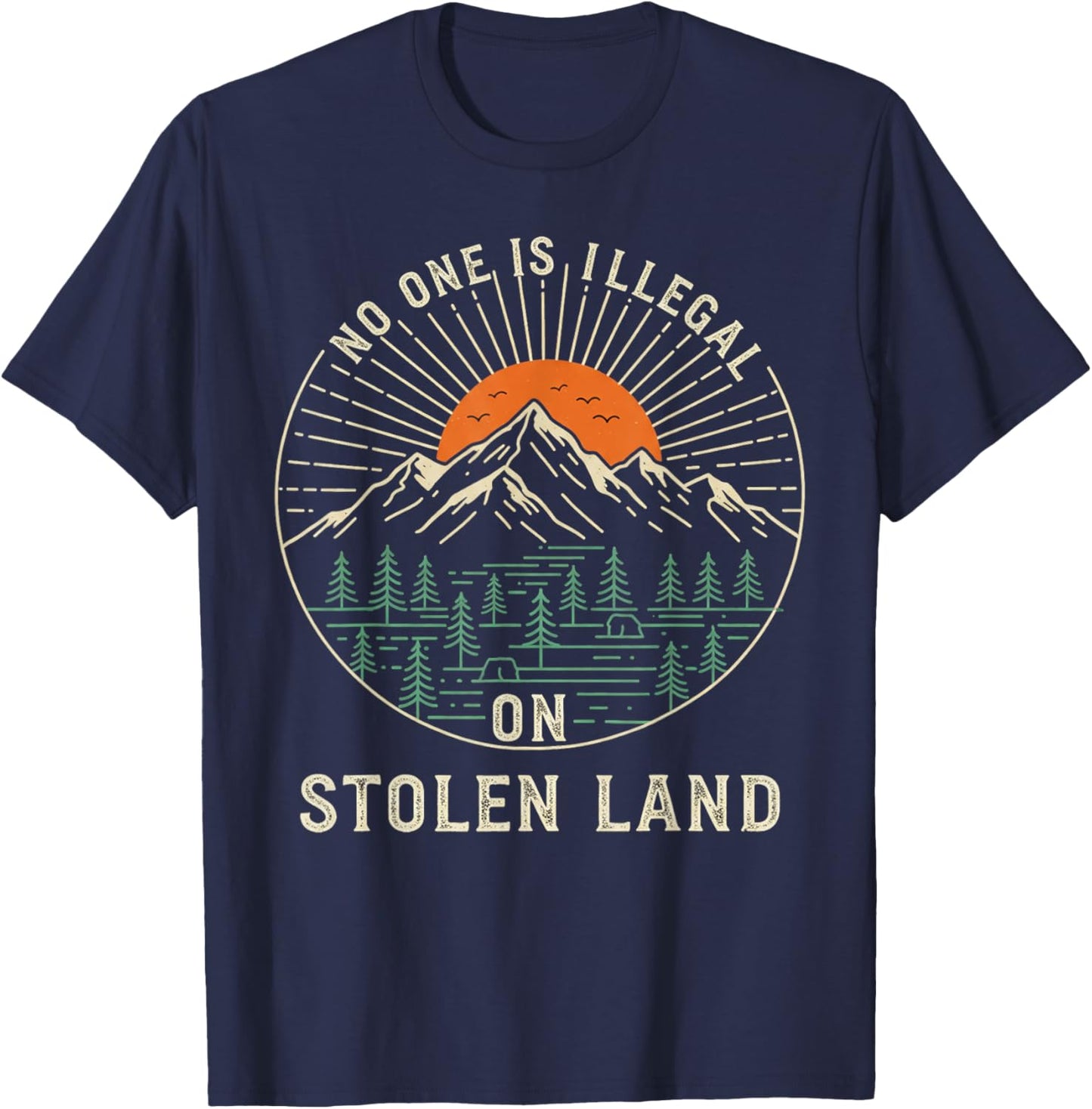 No One is Illegal On Stolen Land Women T-Shirt - T-Shirt | Navy