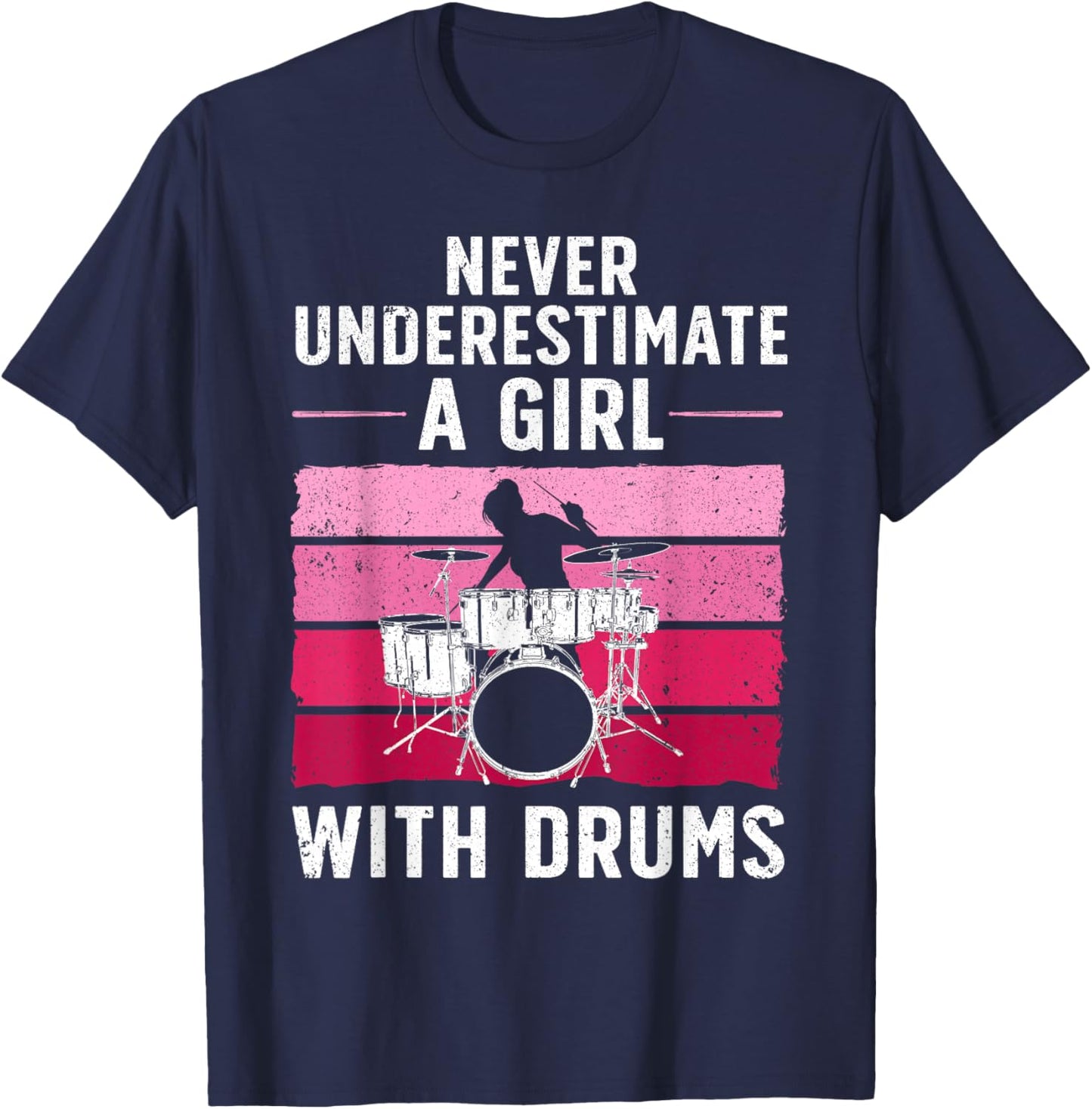 Funny Drummer Art For Girls Women Drumming Drum Set Drummer T-Shirt - T-Shirt | Navy