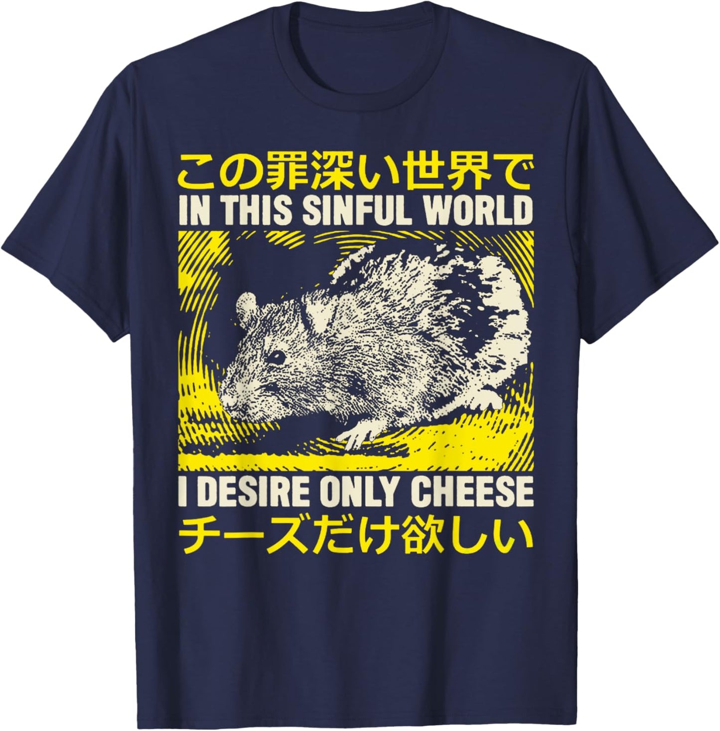 I Desire Only Cheese I Desire Only Cheese Rat T-Shirt - T-Shirt | Navy