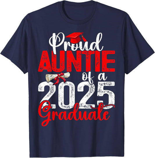 Proud Auntie Of A Class Of 2025 Graduate Senior Graduation T-Shirt - T-Shirt | Navy