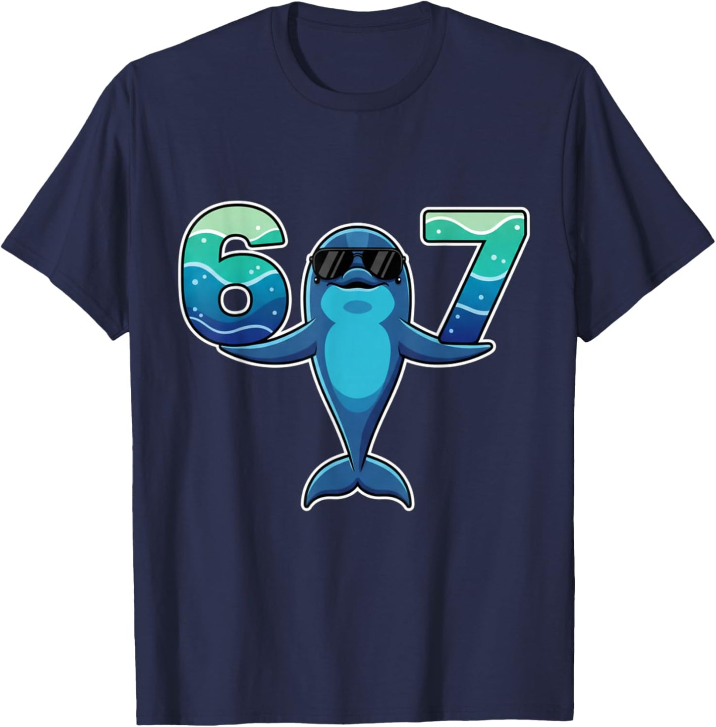 67 Dolphin Sunglasses Gen Alpha Slang Funny six Seven Meme T-Shirt - T-Shirt | Navy