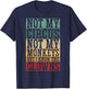 Not My Circus Not My Monkeys But I Know The Clowns T-Shirt - T-Shirt | Navy