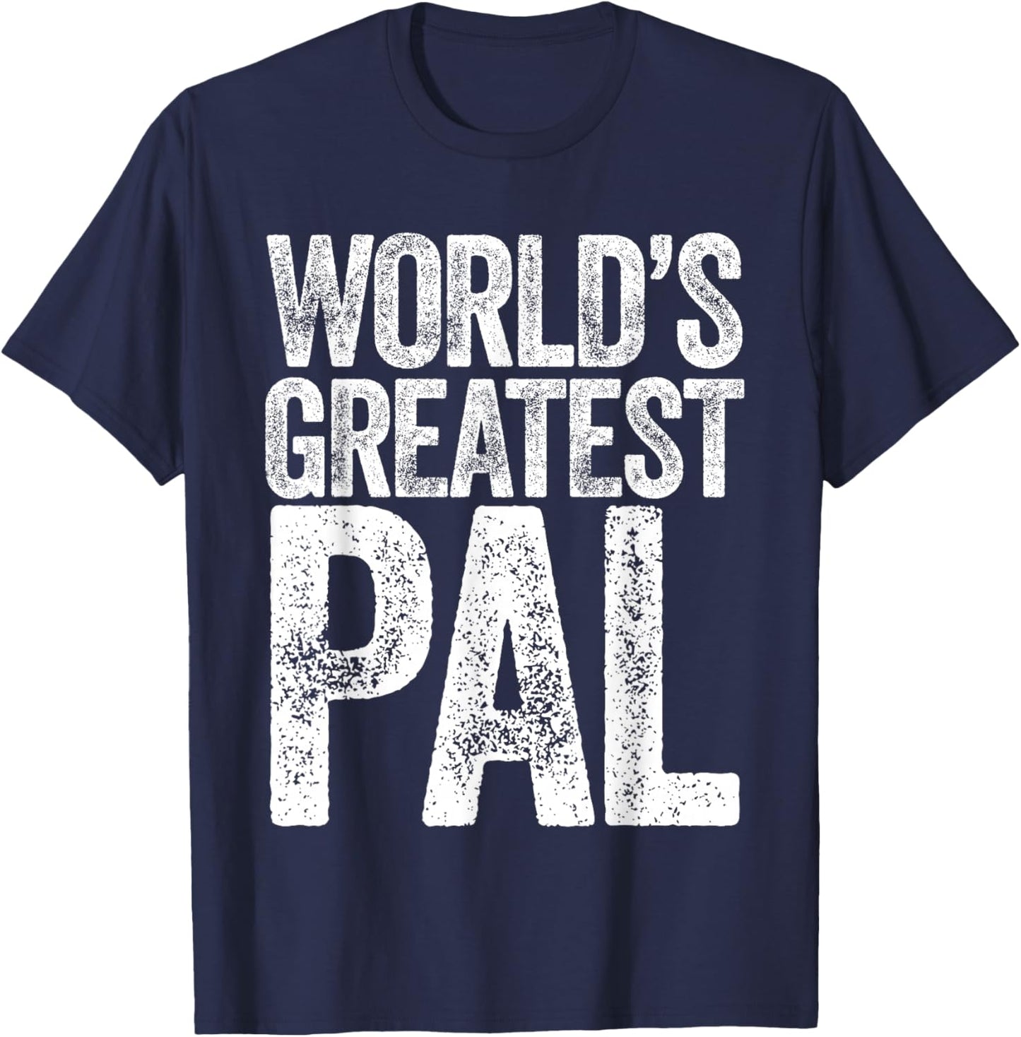 World's Greatest Pal T-Shirt - T-Shirt | Navy