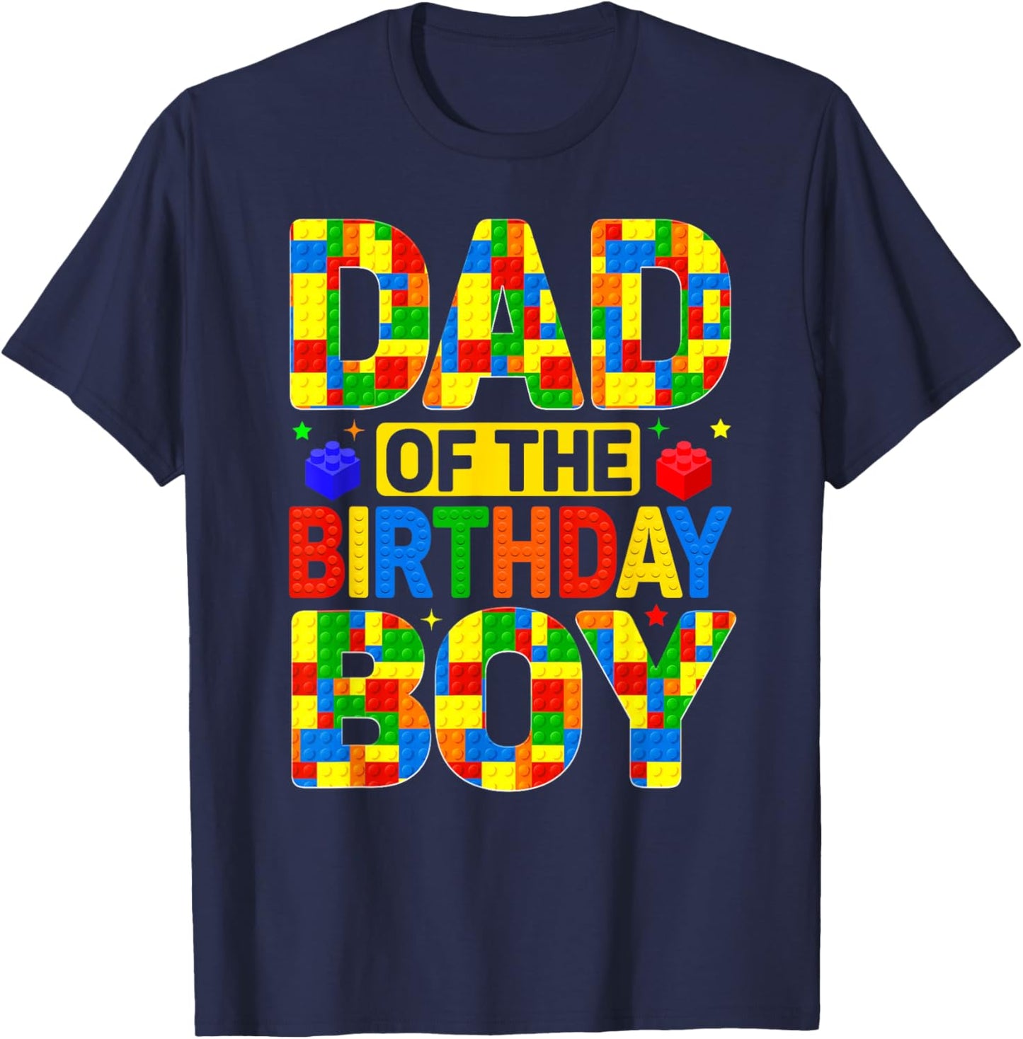 Dad of The Birthday Boy Building Block Theme Birthday Party T-Shirt - T-Shirt | Navy