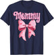 mother's day coquette bow family matching Groovy pink Mommy T-Shirt - T-Shirt | Navy