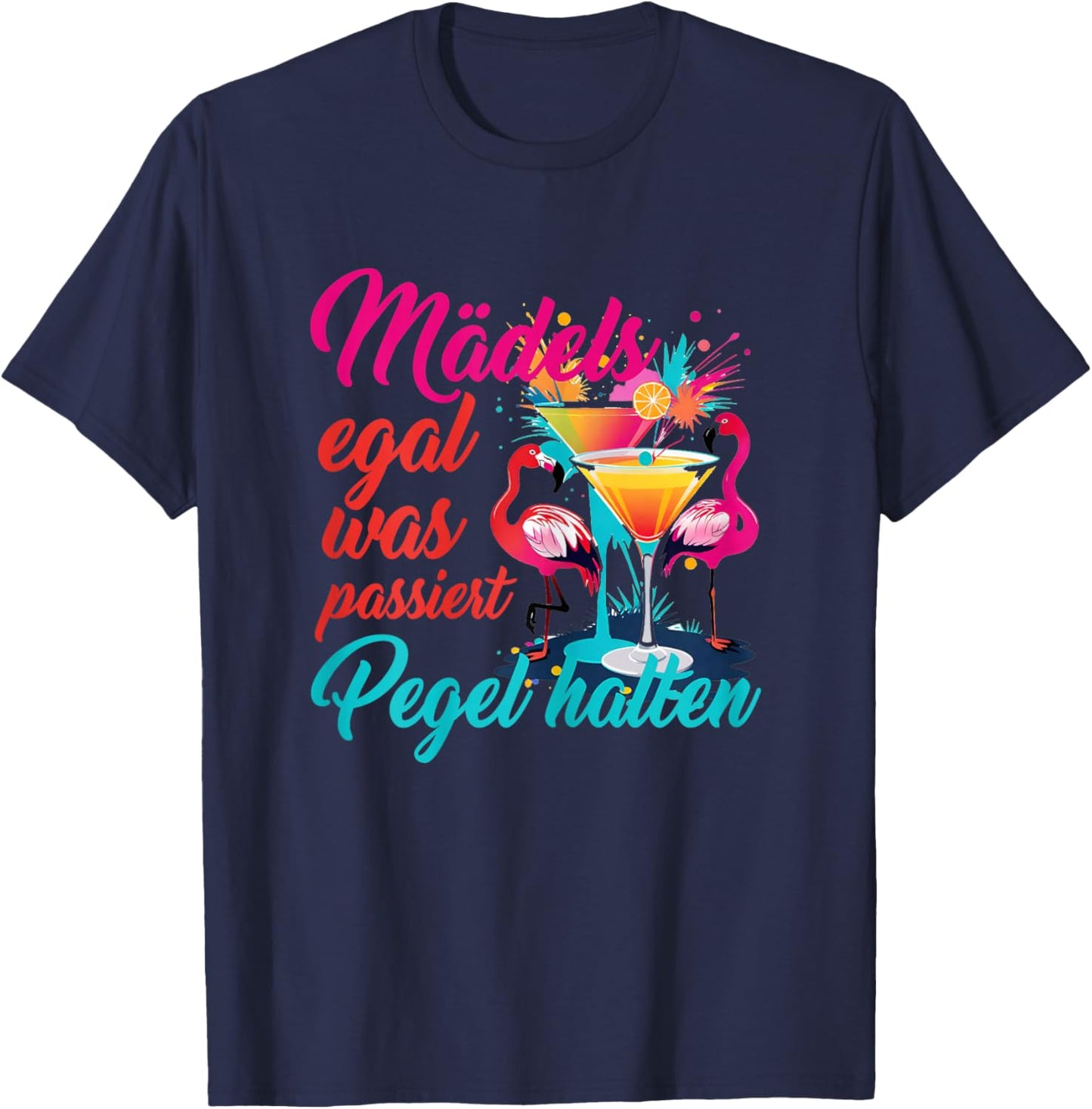 JGA Marriage Bride Crew Saying Girls Pegel halten Flamingos , black T-Shirt - T-Shirt | Navy