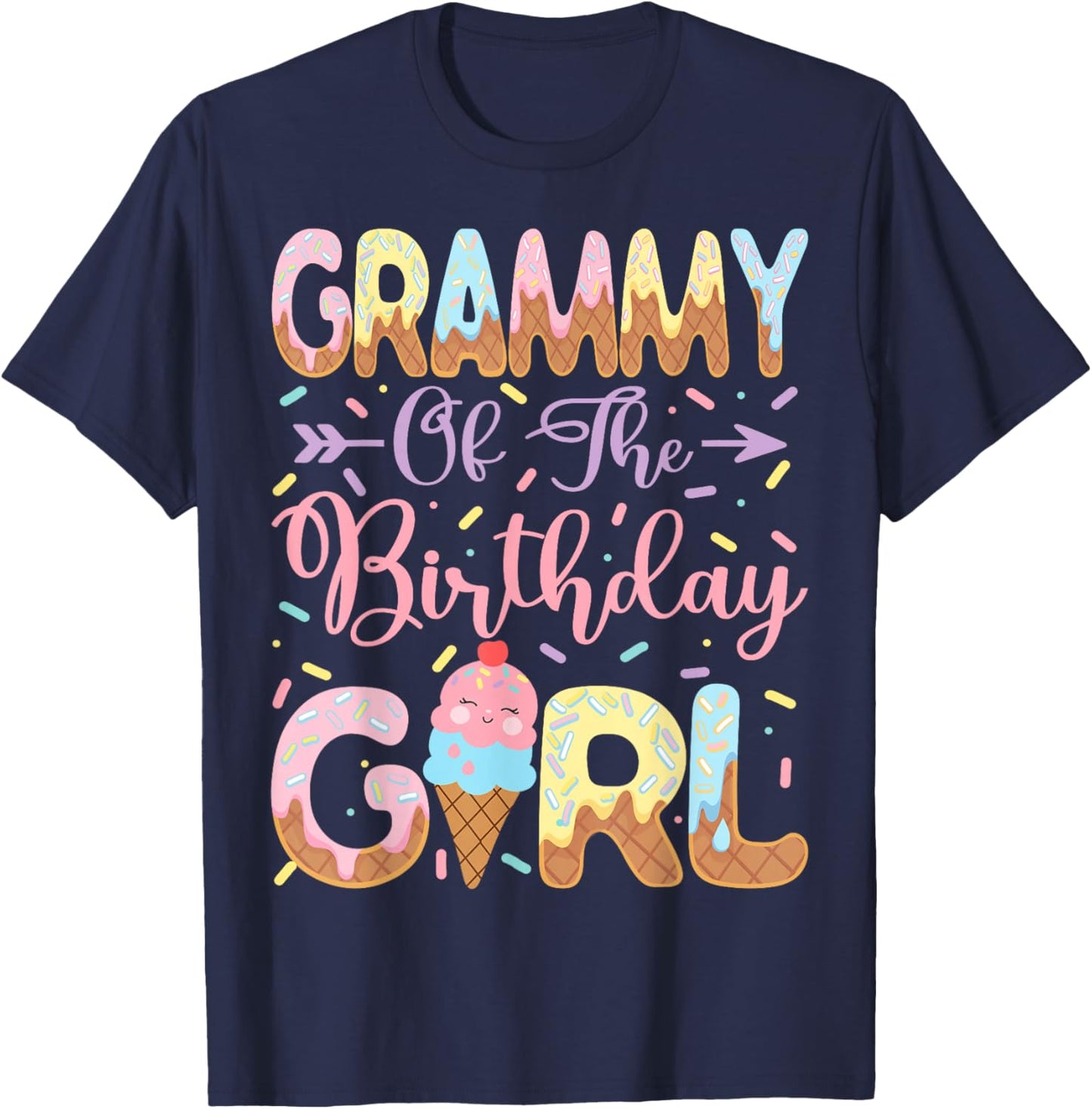 Grammy of The Birthday Girl Sweet Ice Cream Party Matching T-Shirt - T-Shirt | Navy