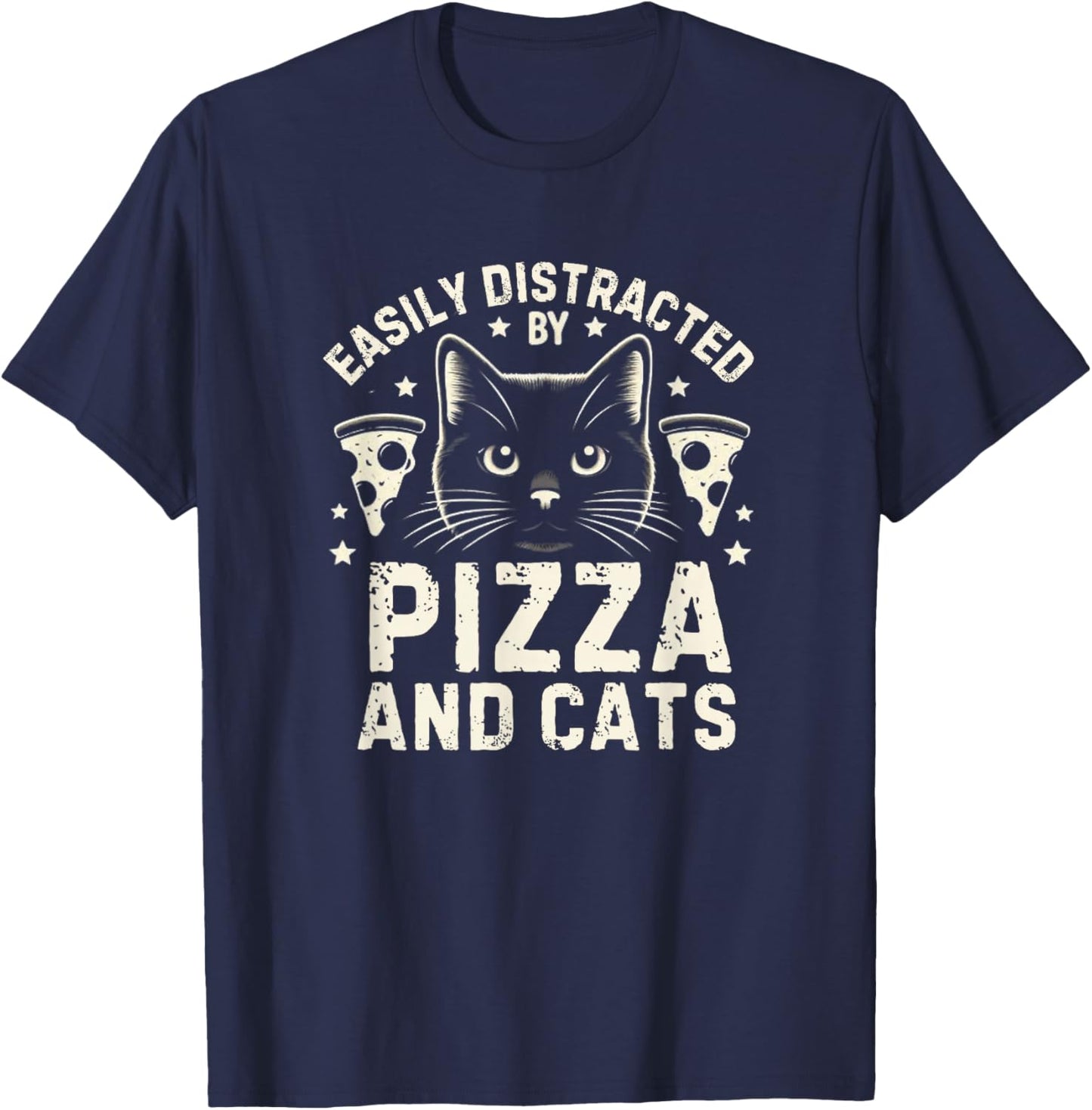 Funny Pizza Lover Foodie Pizza Pun Pizza and Cats T-Shirt - T-Shirt | Navy