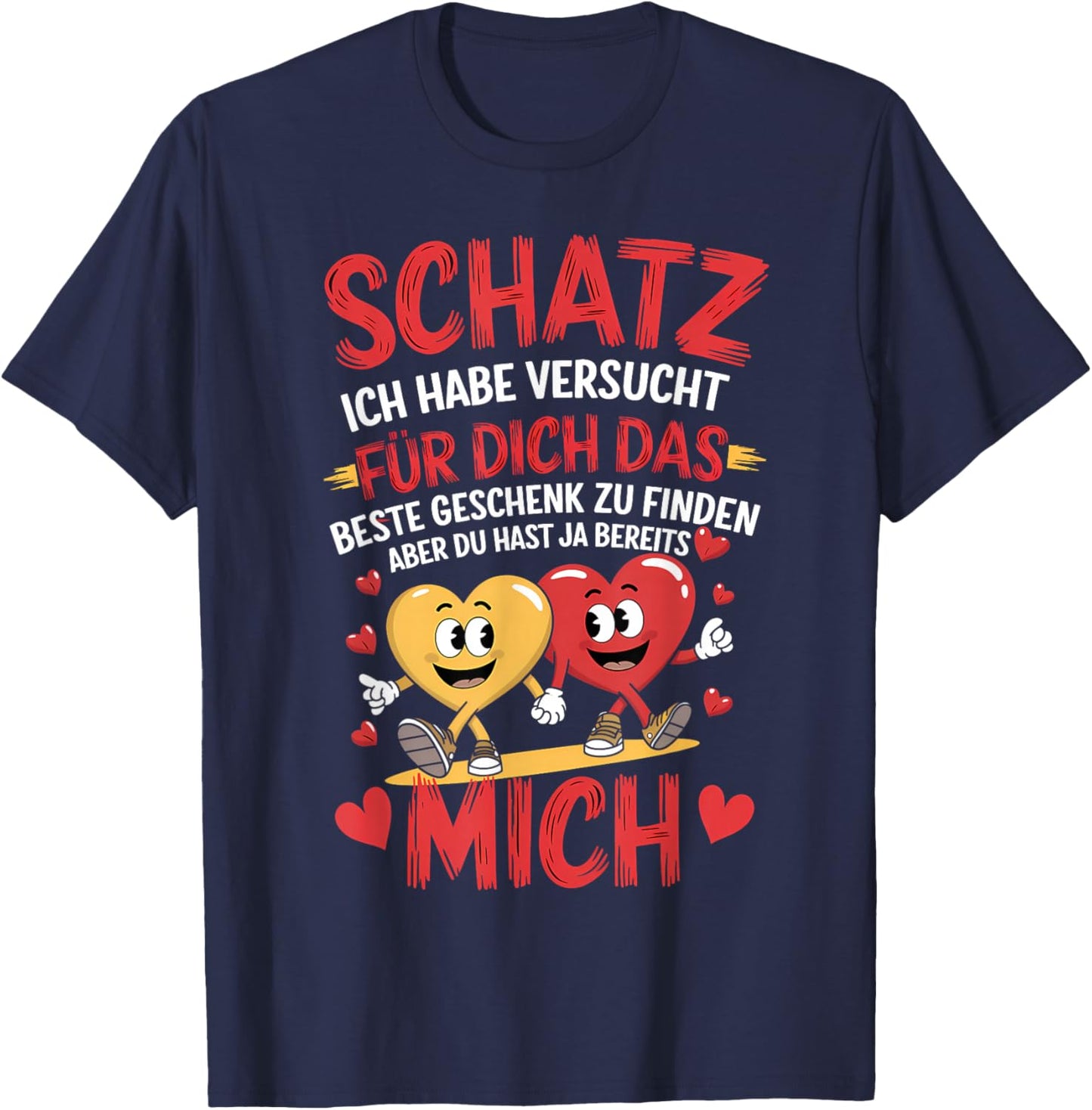 with German Text "Schatz ich habe versucht I Wife Husband Partner", black, S T-Shirt - T-Shirt | Navy