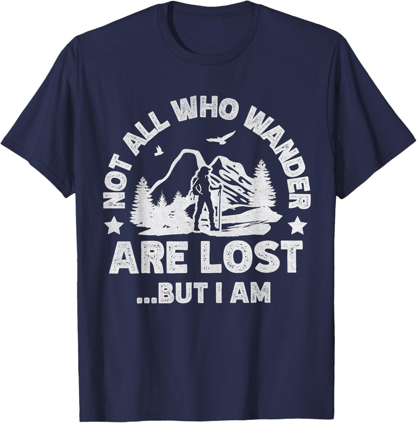 Wander Are Lost Funny Hiking Women Grandma Mom Girlfriend T-Shirt - T-Shirt | Navy