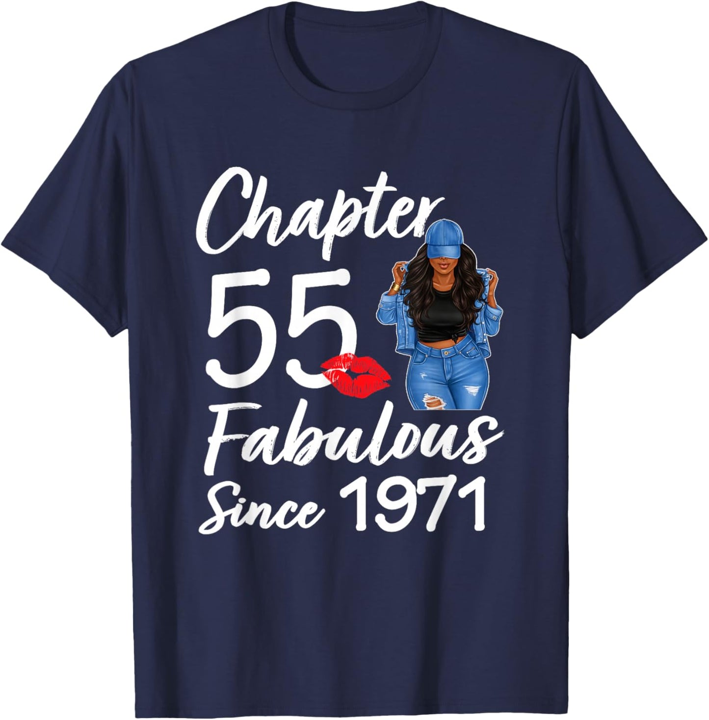 Chapter 55 Fabulous Since 1971 55th Birthday Black Women T-Shirt - T-Shirt | Navy
