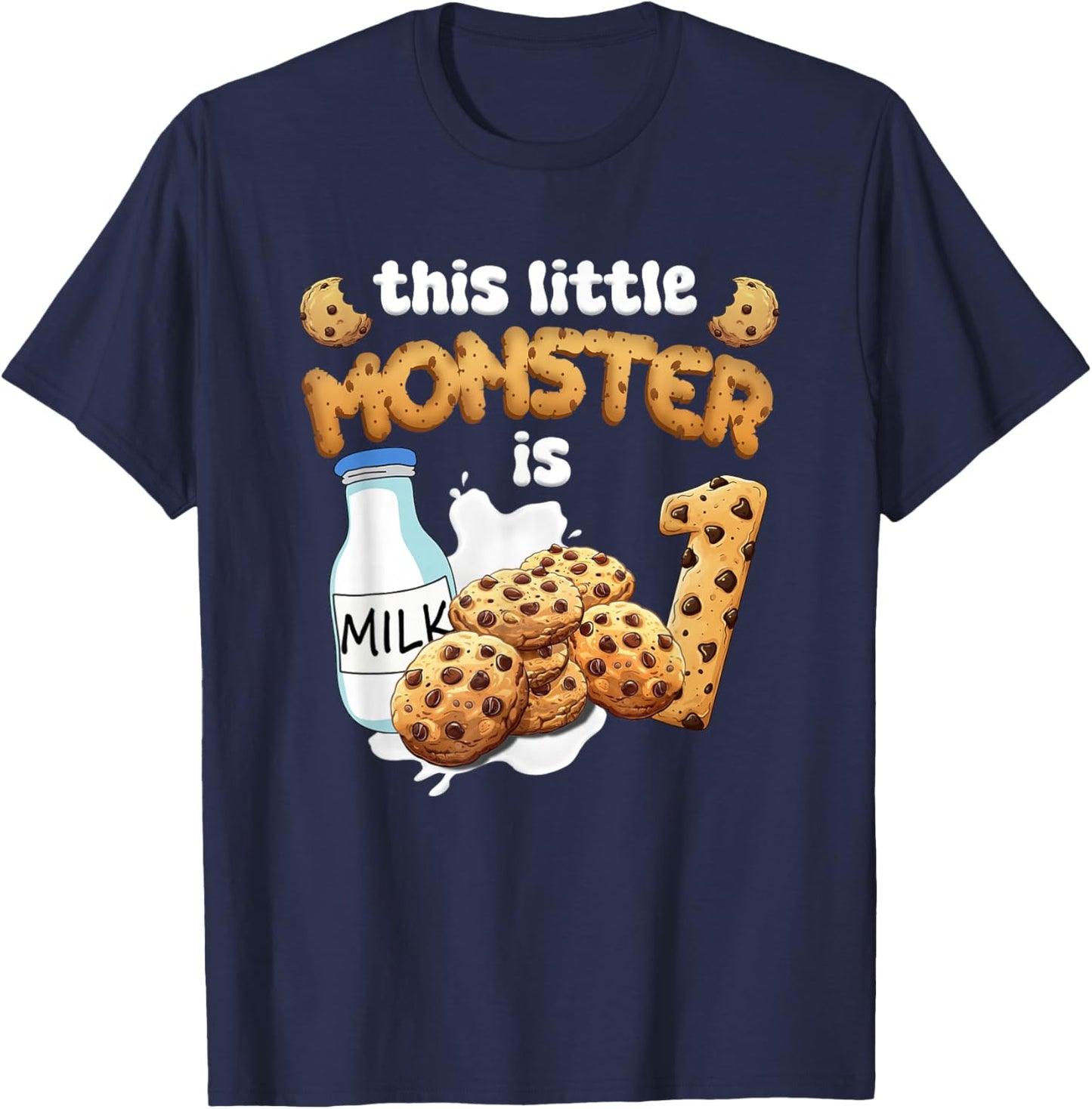 Milk and Cookies This Little Monster is 1 1st Bday Boy Girl T-Shirt - T-Shirt | Navy