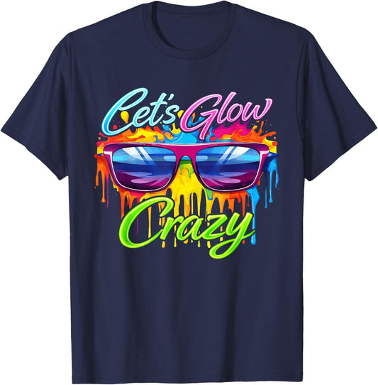 Party 80s Group Team Lets Crazy Retro Colorful Quote Glowing T-Shirt - T-Shirt | Navy