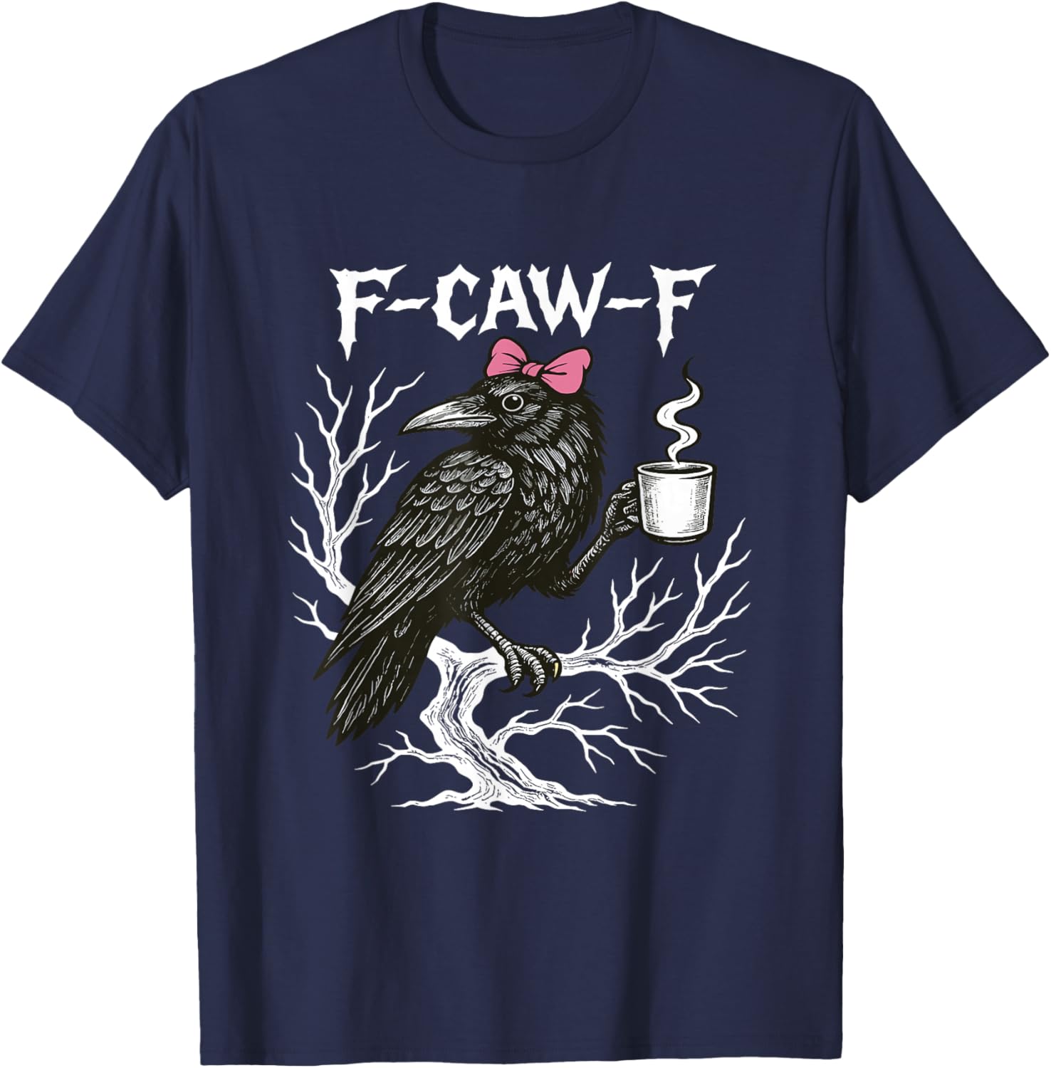 Coquette Bow Crow Raven F-CAW-F Halloween Dark Bird Spooky T-Shirt - T-Shirt | Navy
