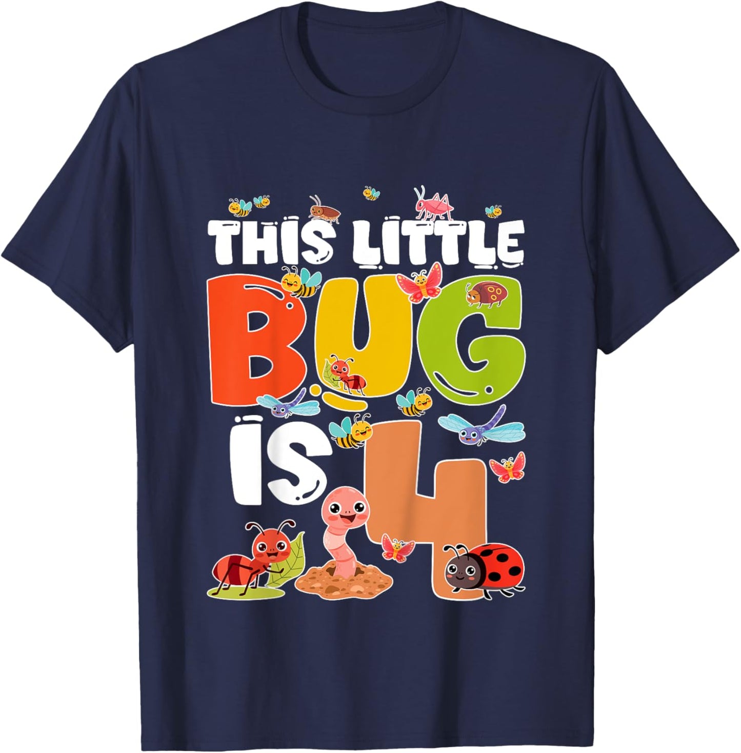 Kids 4th Bug Birthday Four Year Old Bugs Birthday Insects T-Shirt - T-Shirt | Navy