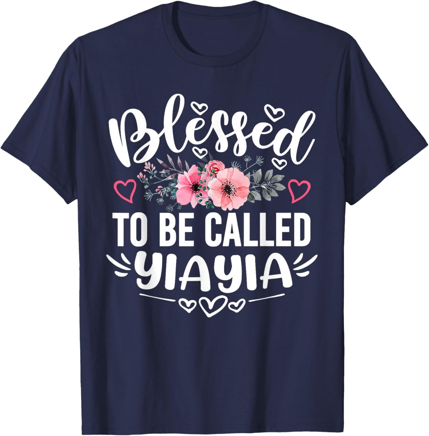 Blessed To Be Called Yiayia Funny Mother's Day Grandma T-Shirt - T-Shirt | Navy