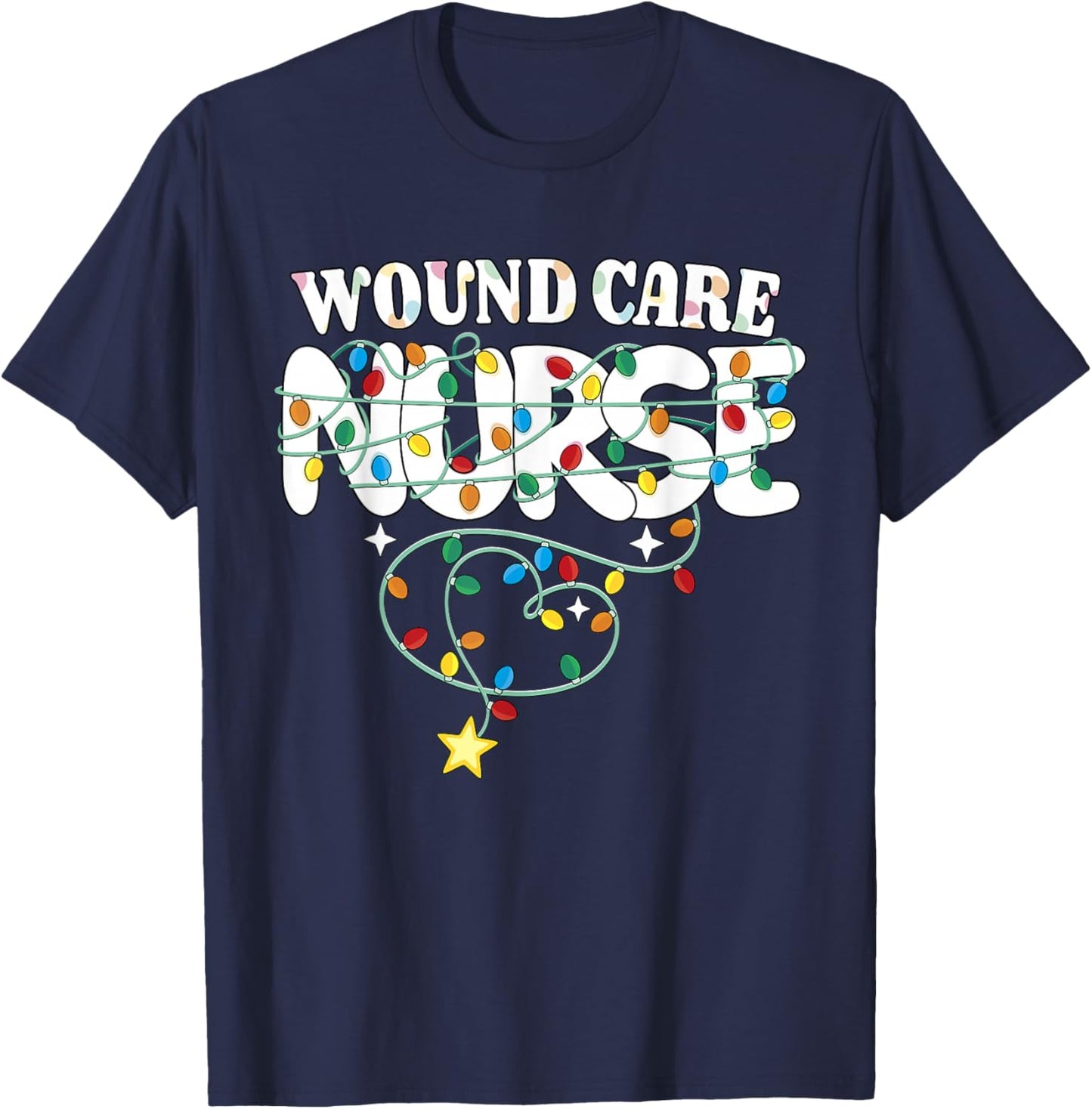 Wound Care Nurse Christmas Wound Nursing NP RN Squad T-Shirt - T-Shirt | Navy