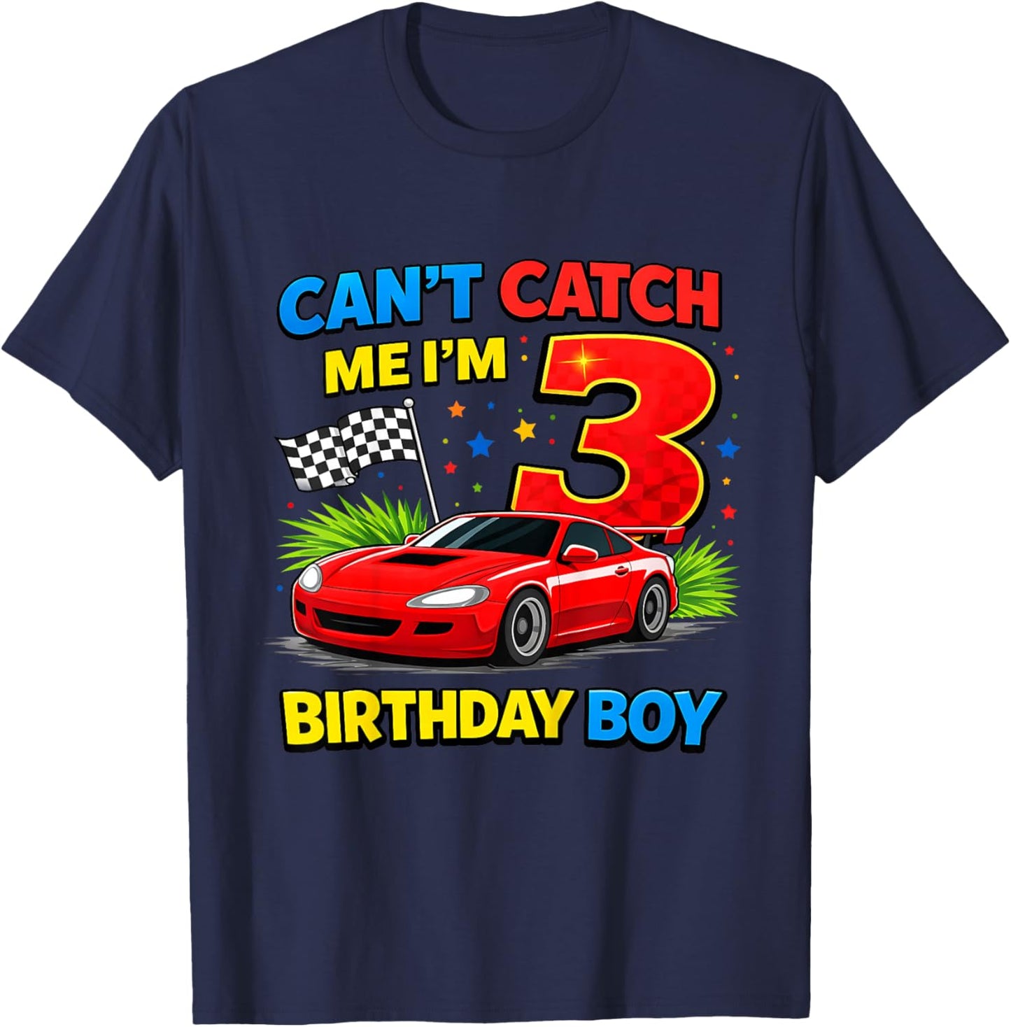 Race Car Racing 3rd Birthday Can't Catch Me I'm 3 Boy T-Shirt - T-Shirt | Navy
