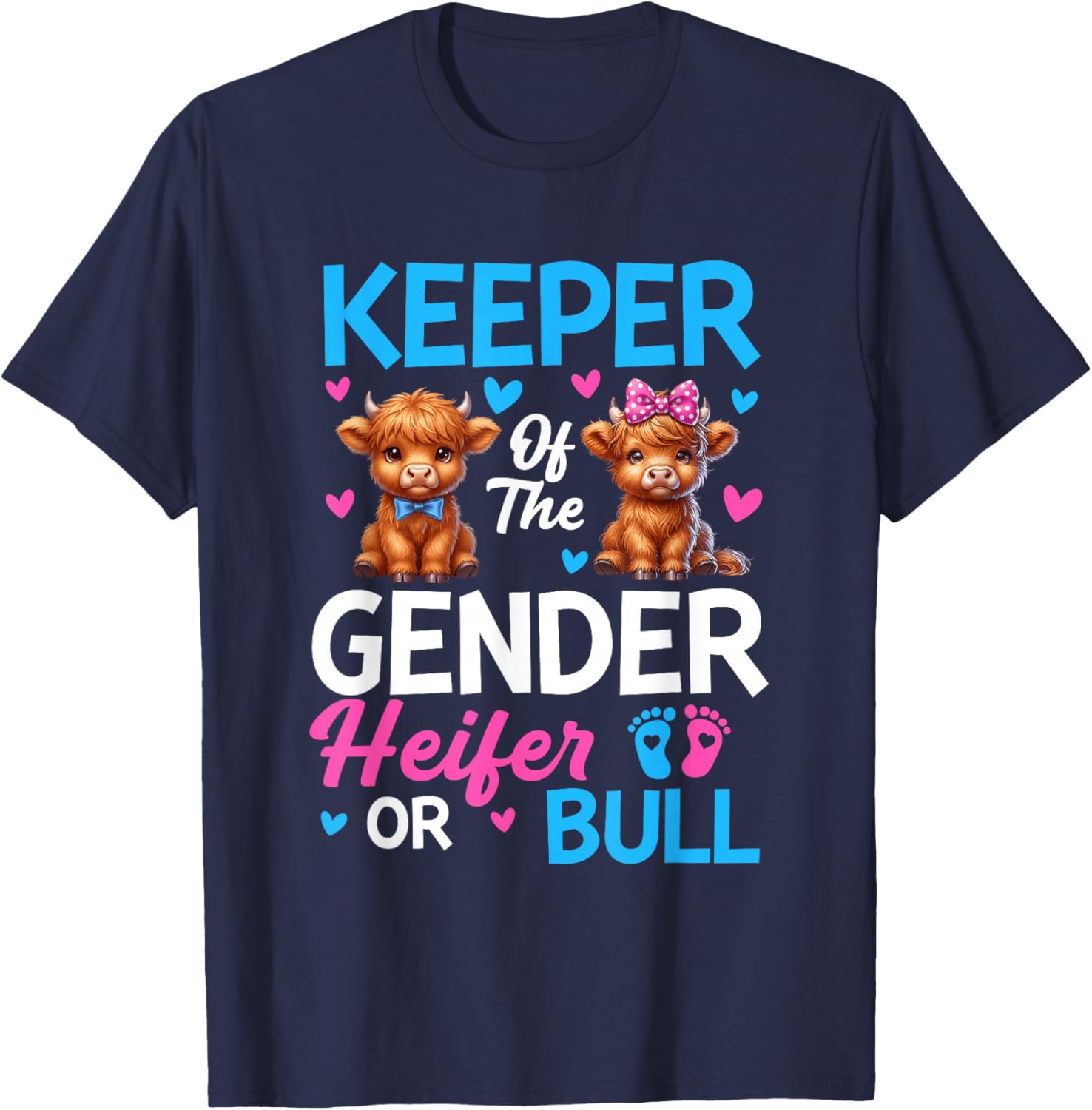 Keeper of The Gender Heifer Or Bull Baby Announcement T-Shirt - T-Shirt | Navy