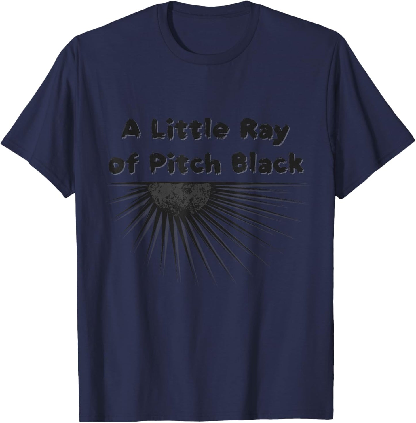 A Little Ray of Pitch Black T-Shirt - T-Shirt | Navy