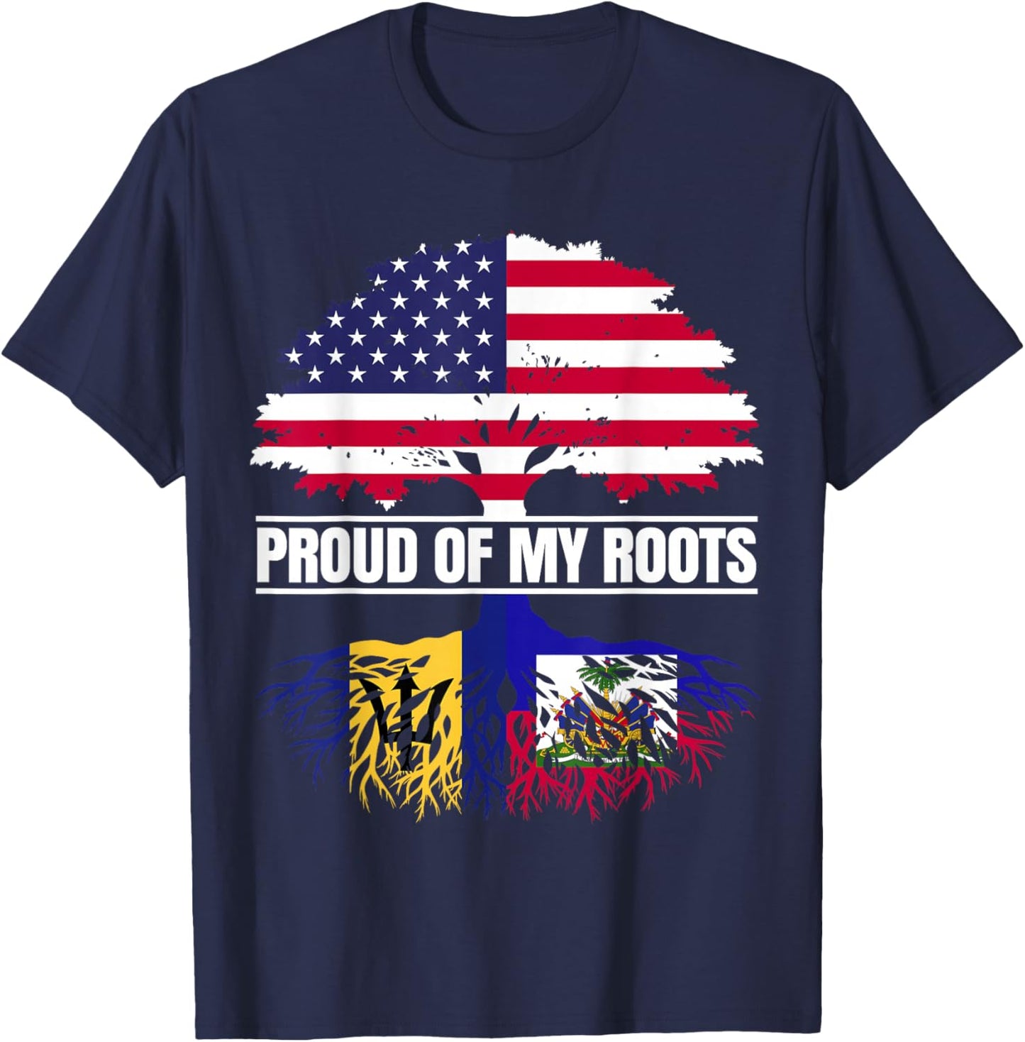 Barbados Haiti Heritage Proud of my Roots Bajan Haitian T-Shirt - T-Shirt | Navy