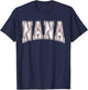 Baseball Nana Baseball Nephew Mothers Day Women Proud Retro T-Shirt - T-Shirt | Navy