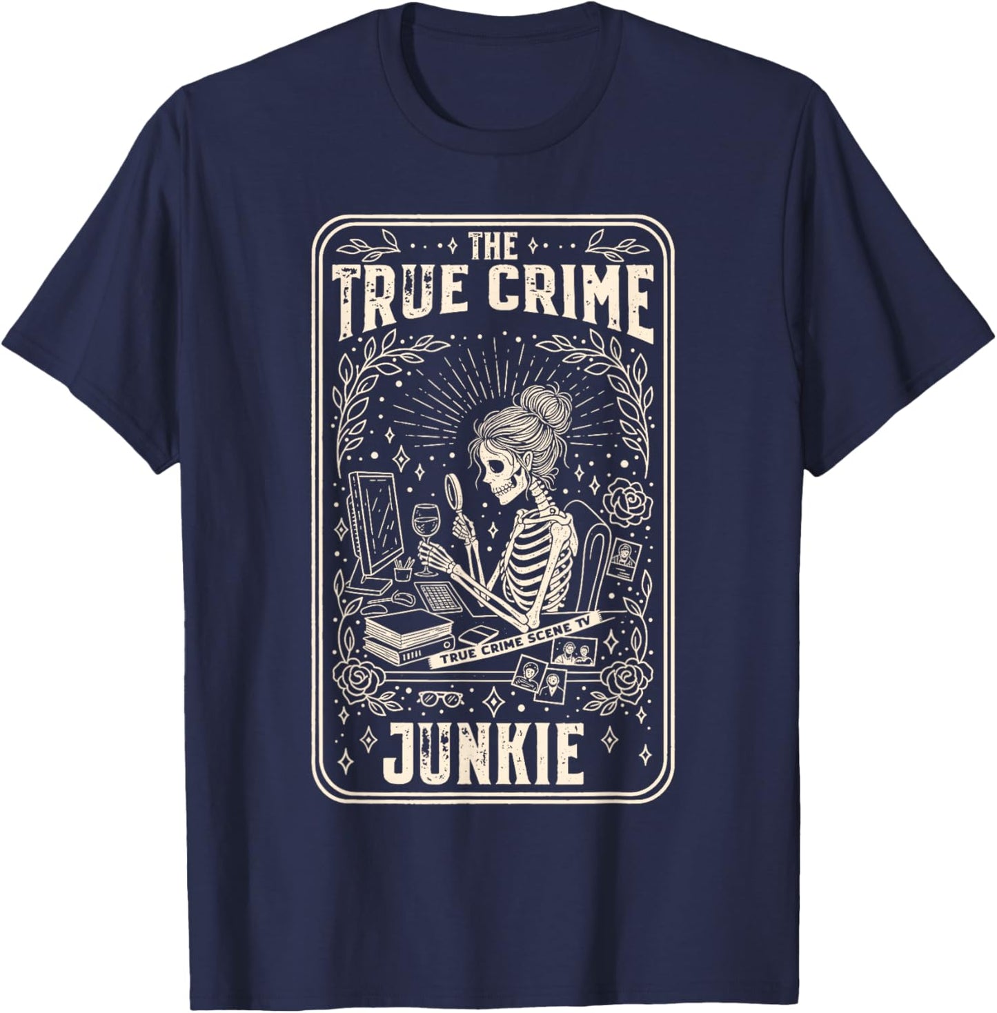 True Crime Junkie Tarot Card Forensic Science Skeleton T-Shirt - T-Shirt | Navy
