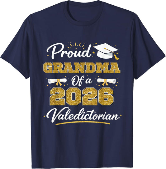 Proud Grandma A 2026 Valedictorian Graduation Graduate Grad T-Shirt - T-Shirt | Navy