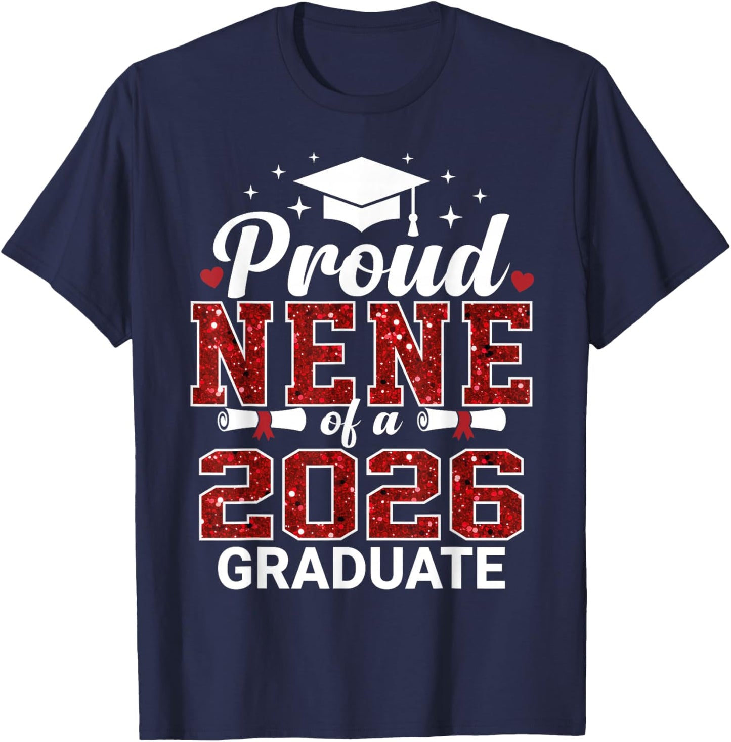 Proud NENE of a 2026 Graduate Senior Graduation Year T-Shirt - T-Shirt | Navy
