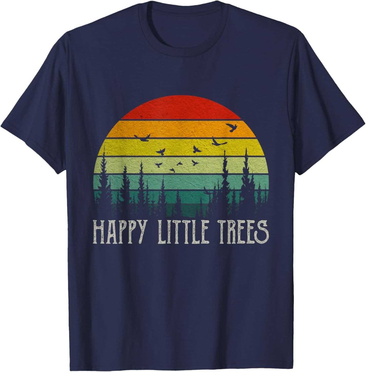 Happy Little Graphic Art Awesome Apparel Funny Forest Tree T-Shirt - T-Shirt | Navy
