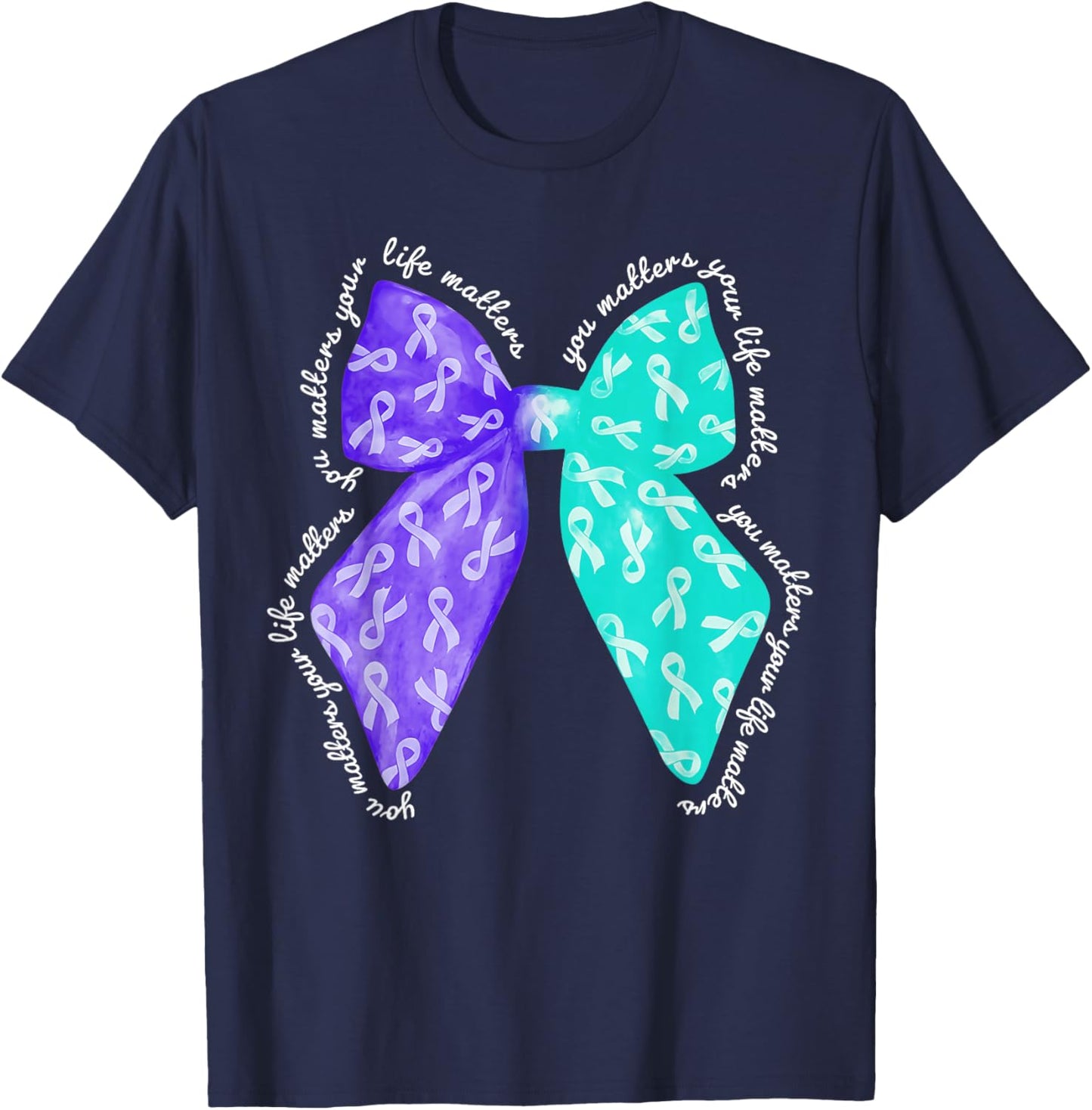 You Matters Your Life Matters Suicide Prevention Awareness T-Shirt - T-Shirt | Navy