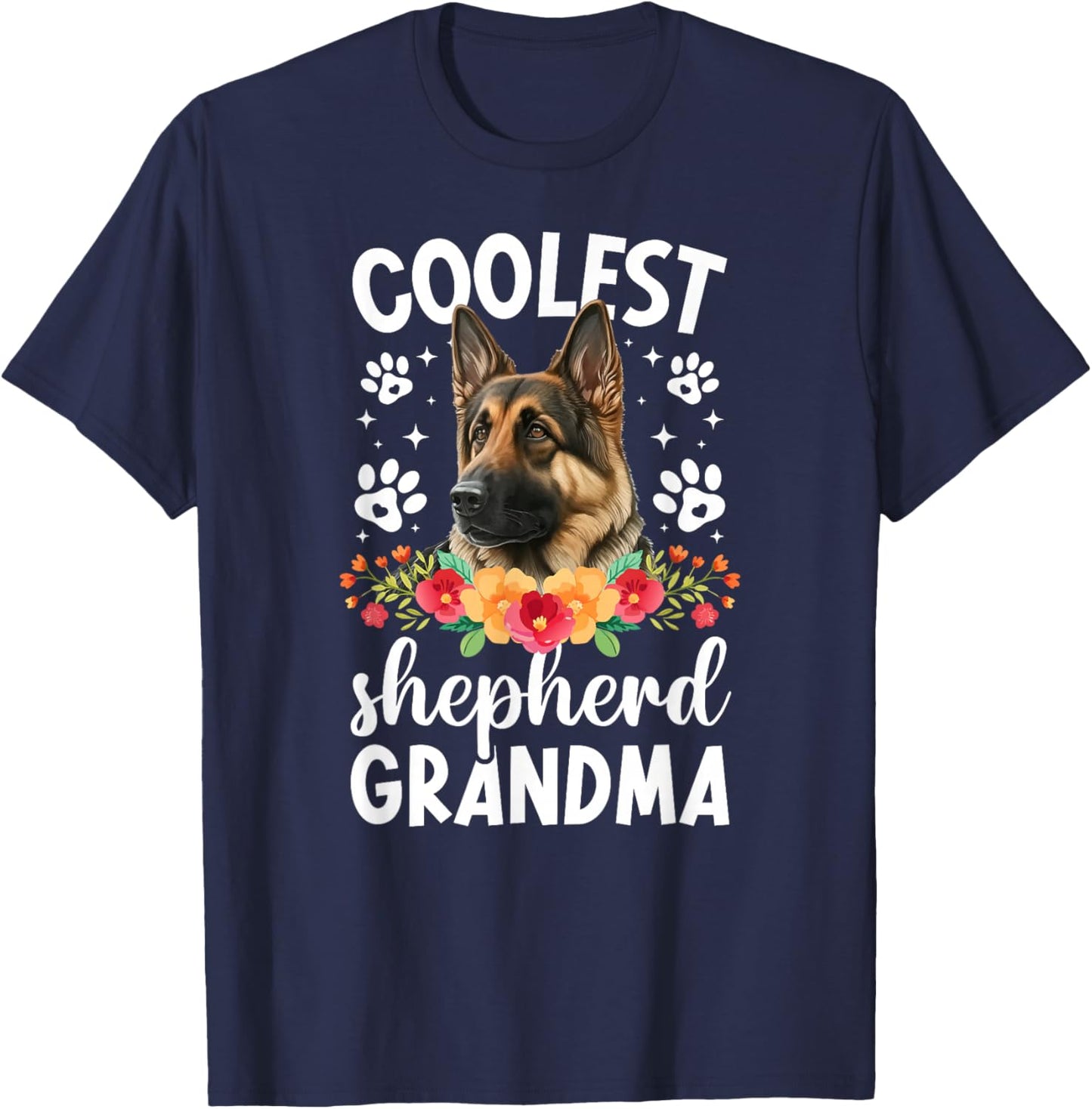 Coolest German Shepherd Grandma German Shepherd Grandmother T-Shirt - T-Shirt | Navy