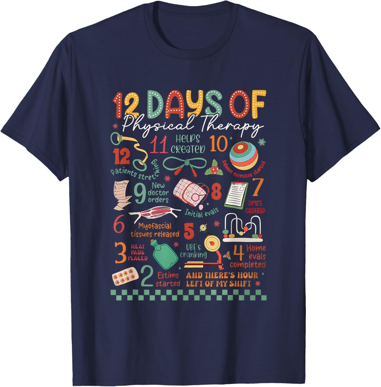 12 Days of Physical Therapy Christmas PT Physical Therapist T-Shirt - T-Shirt | Navy