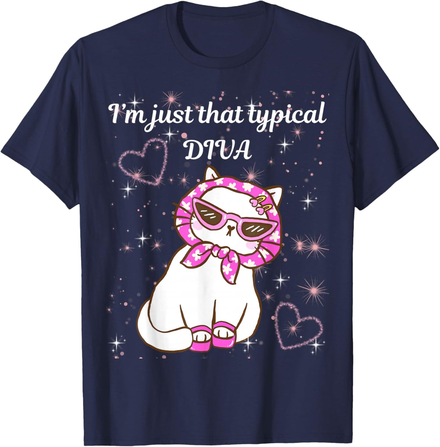 I'm Just That Typical Diva T-Shirt - T-Shirt | Navy