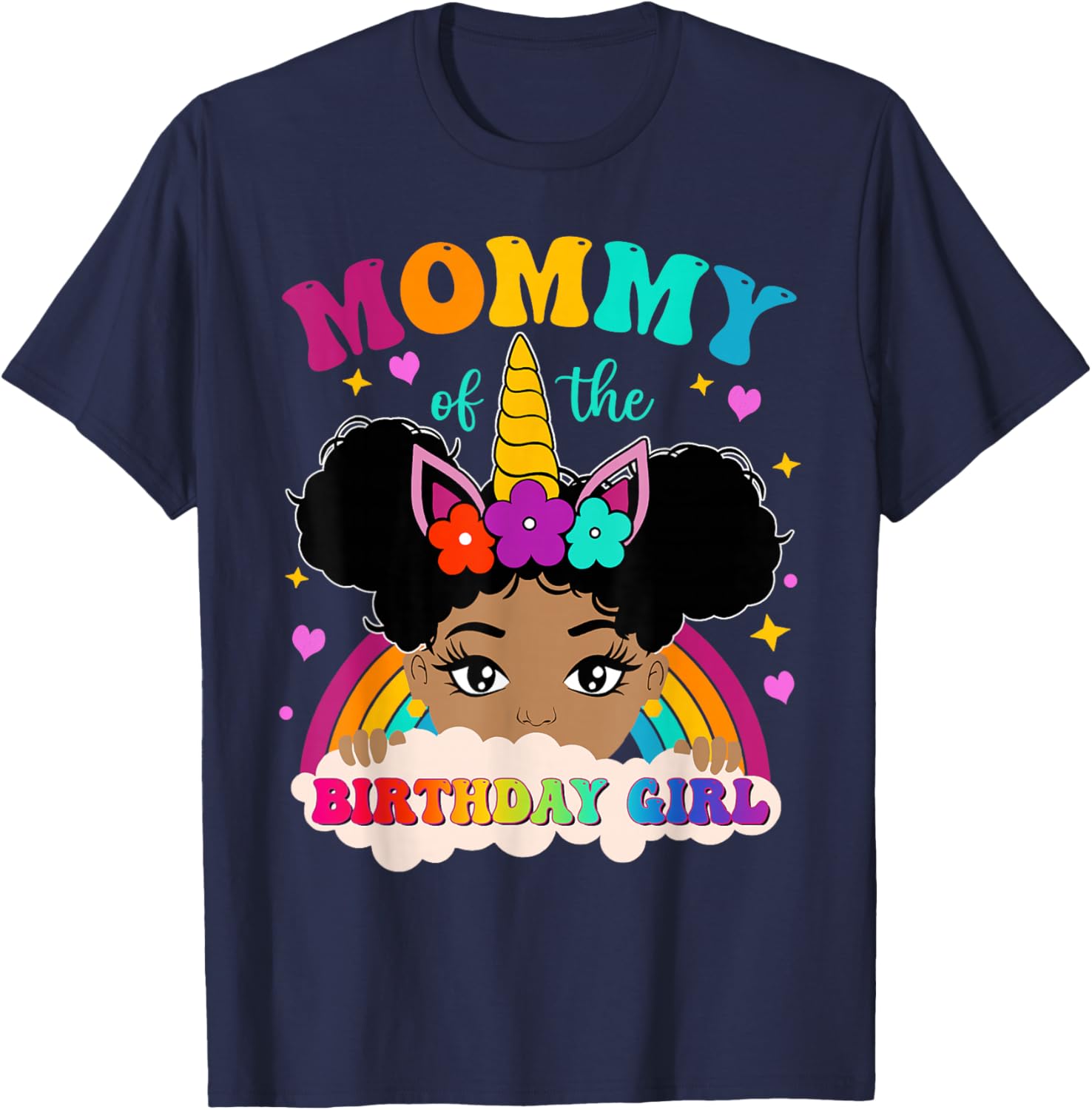 Mommy of The Birthday Girl Rainbow Afro Melanin Unicorn T-Shirt - T-Shirt | Navy